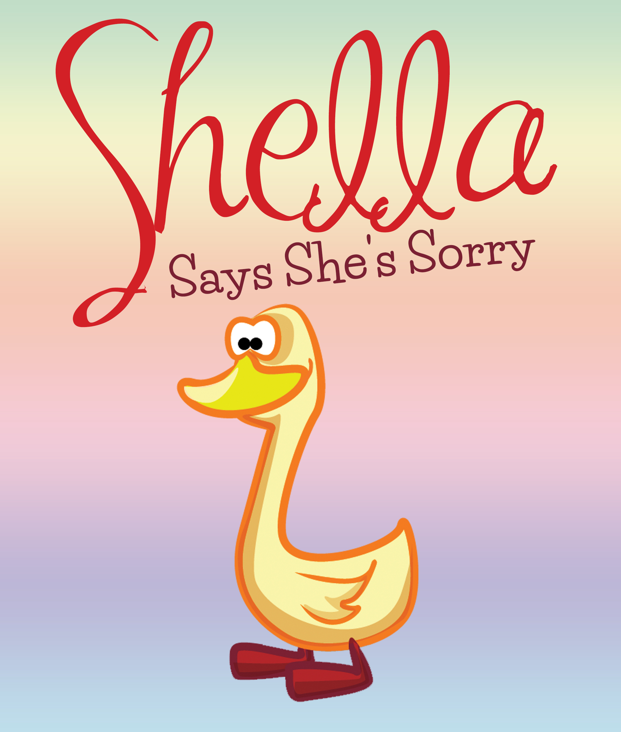 Shella Says She's Sorry