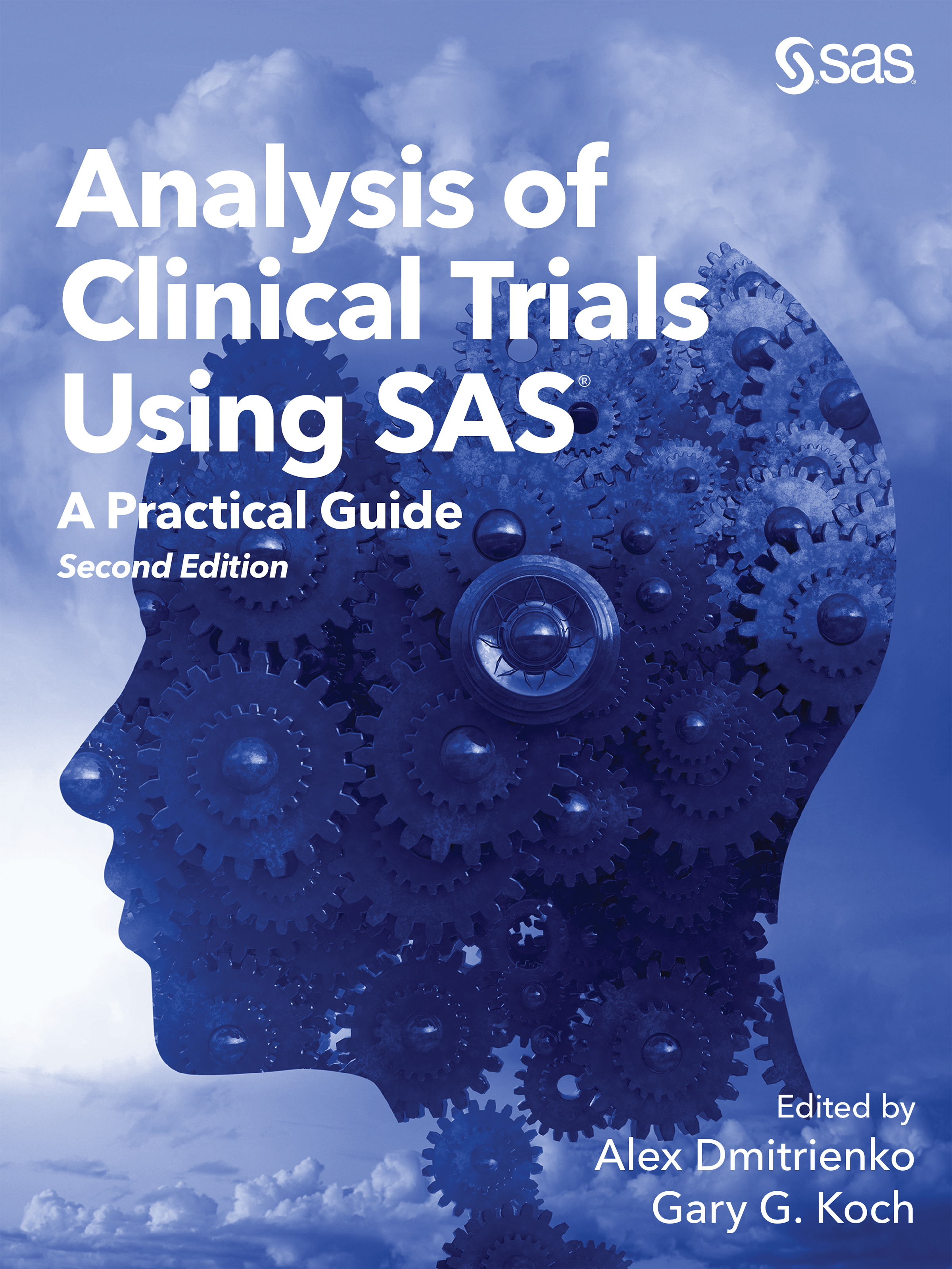Cover image for Analysis of Clinical Trials Using SAS