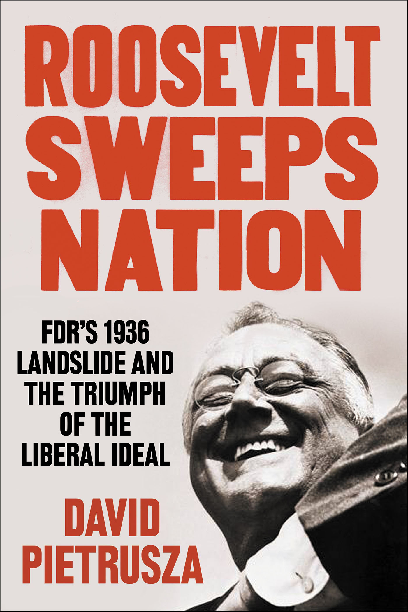 Cover image for Roosevelt Sweeps Nation