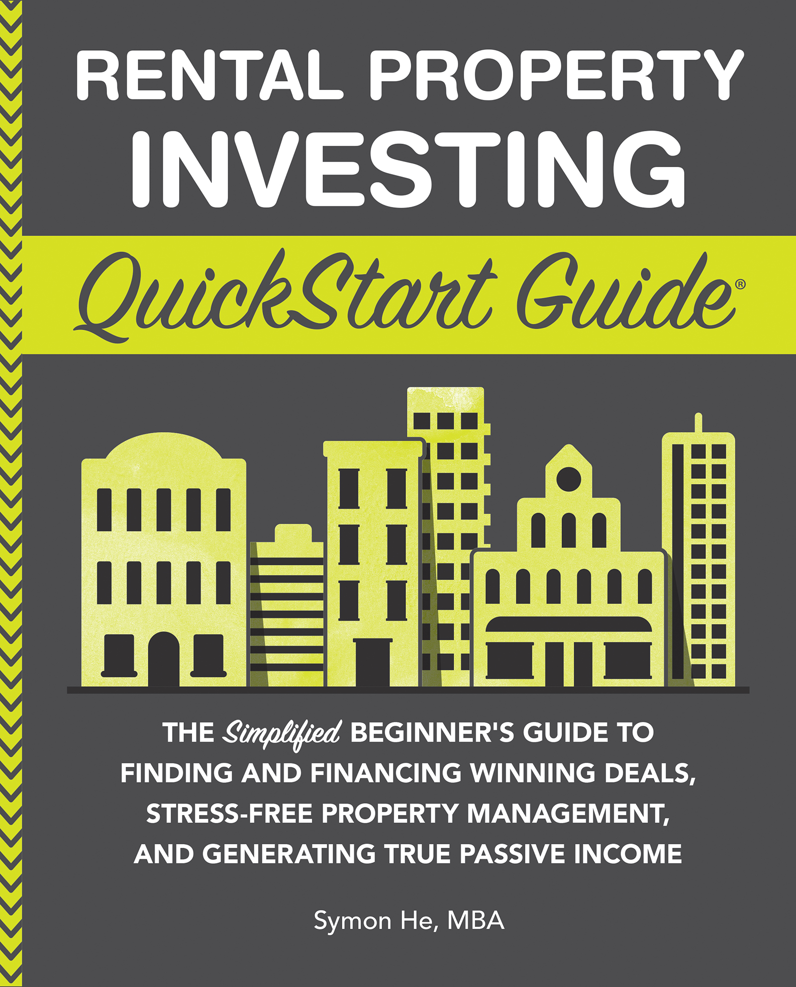 Cover image for Rental Property Investing QuickStart Guide