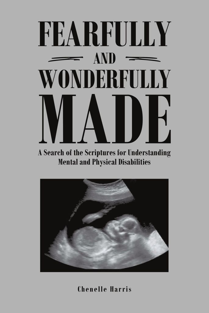 Cover image for Fearfully and Wonderfully Made