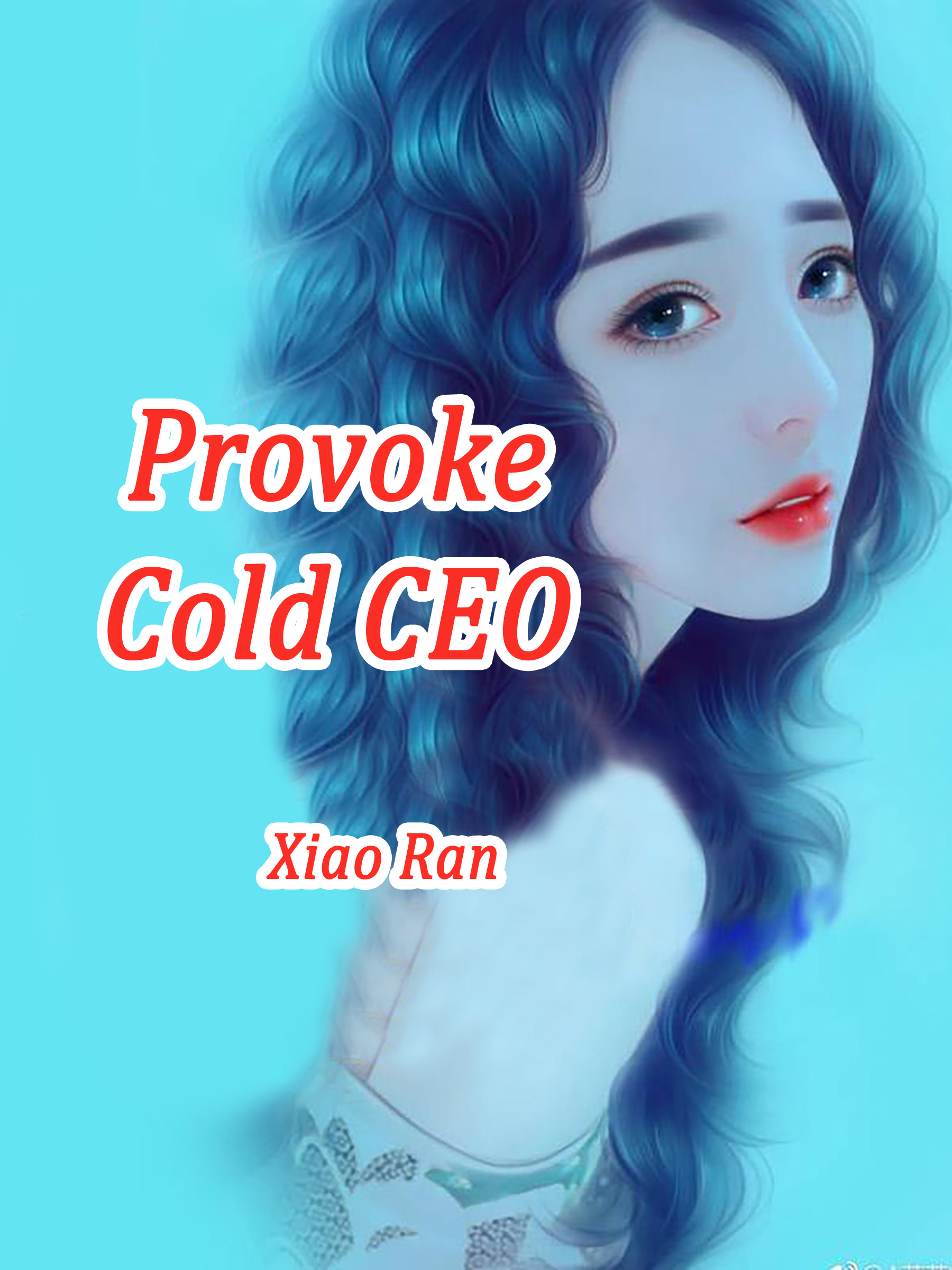 Cover image for Provoke Cold CEO