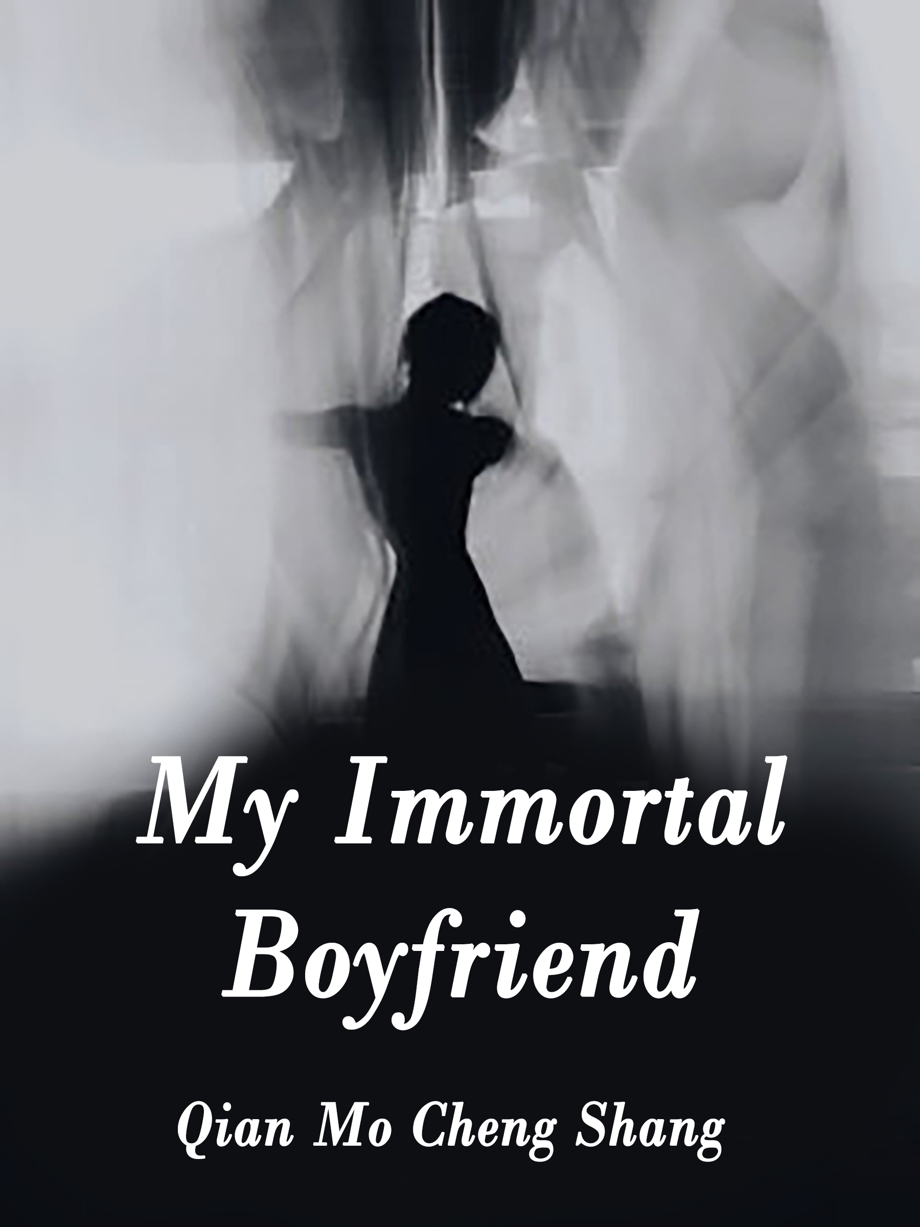 Cover image for My Immortal Boyfriend