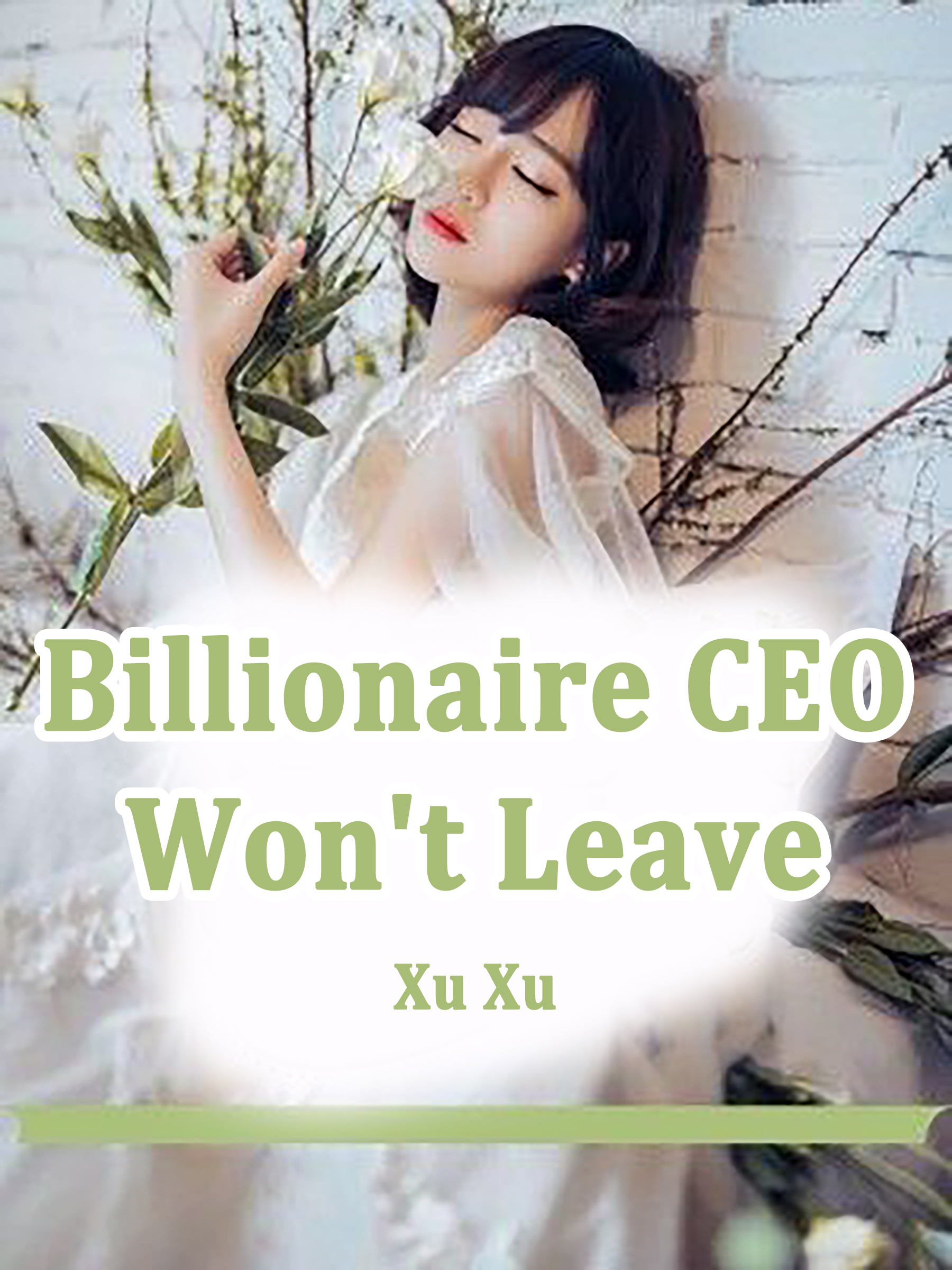 Cover image for Billionaire CEO Won't Leave