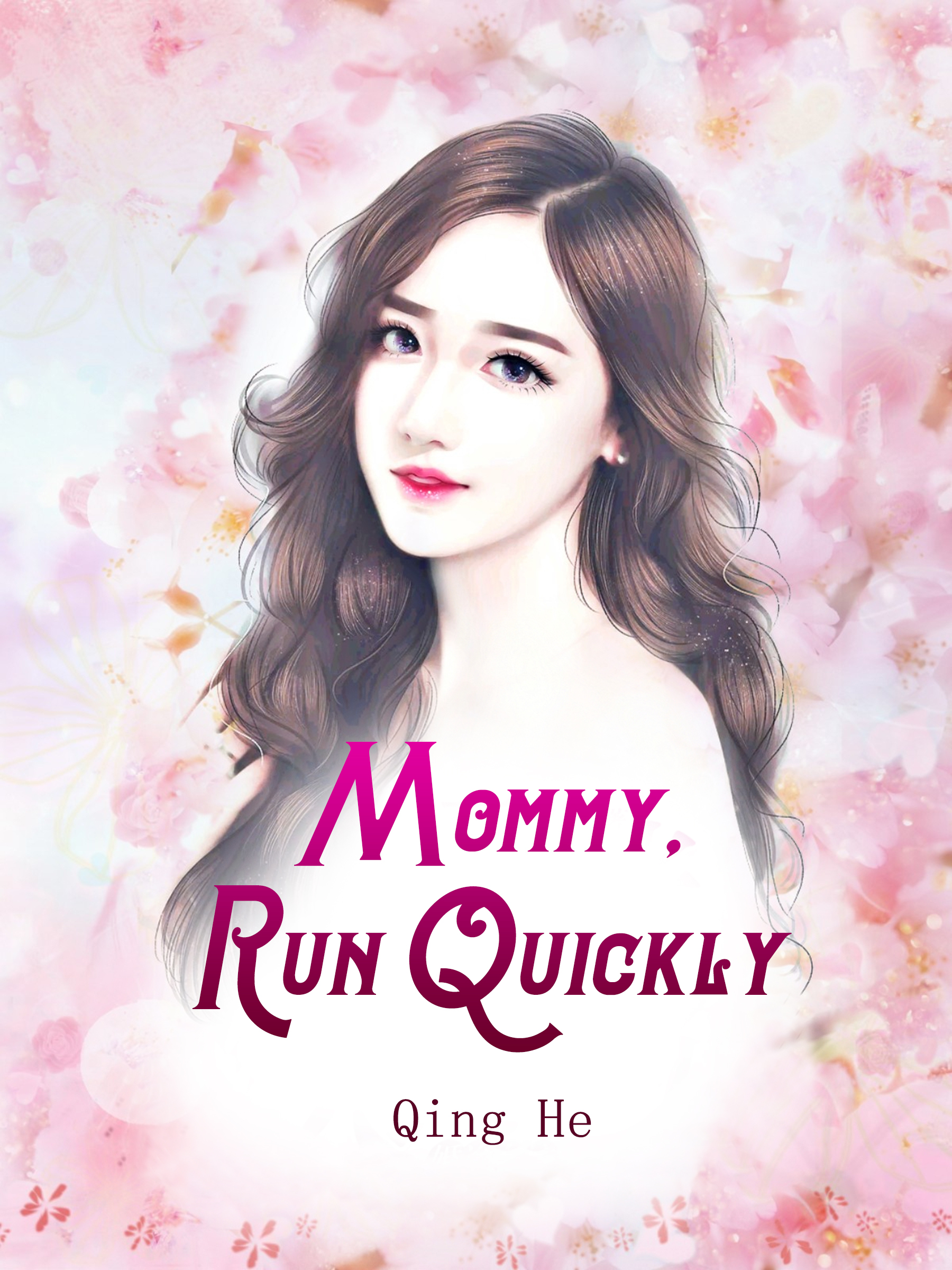 Cover image for Mommy, Run Quickly