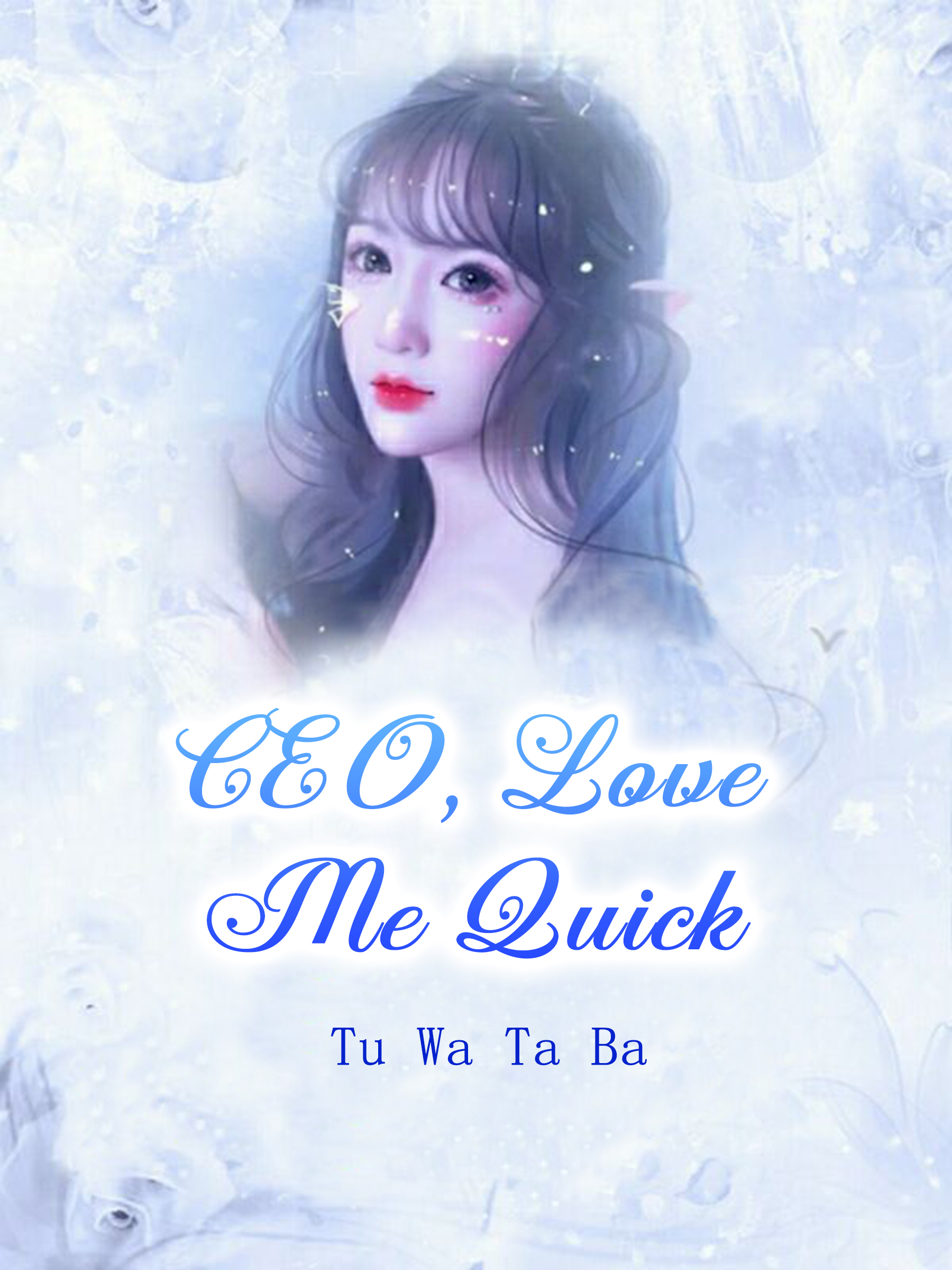 Cover image for CEO, Love Me Quick