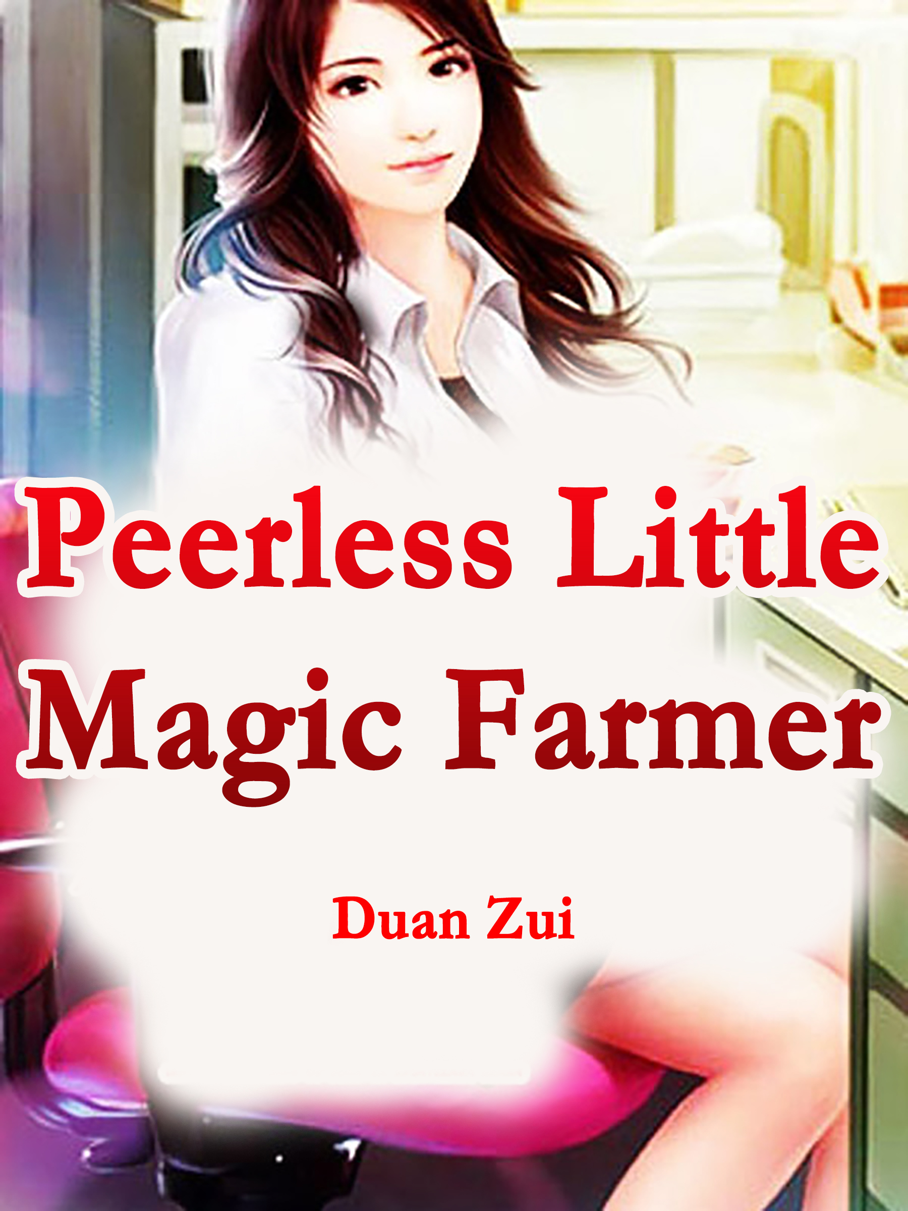 Cover image for Peerless Little Magic Farmer