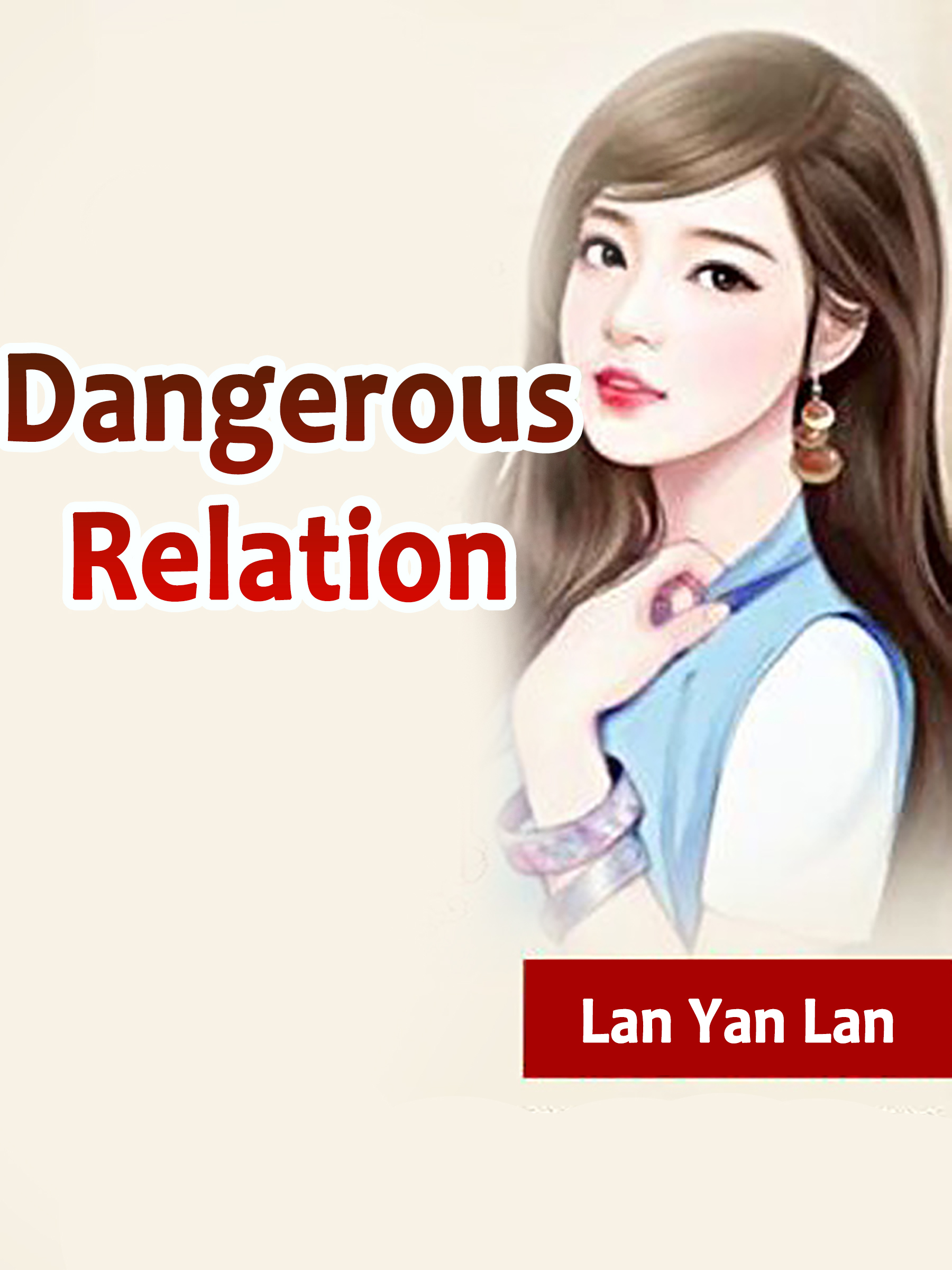 Cover image for Dangerous Relation