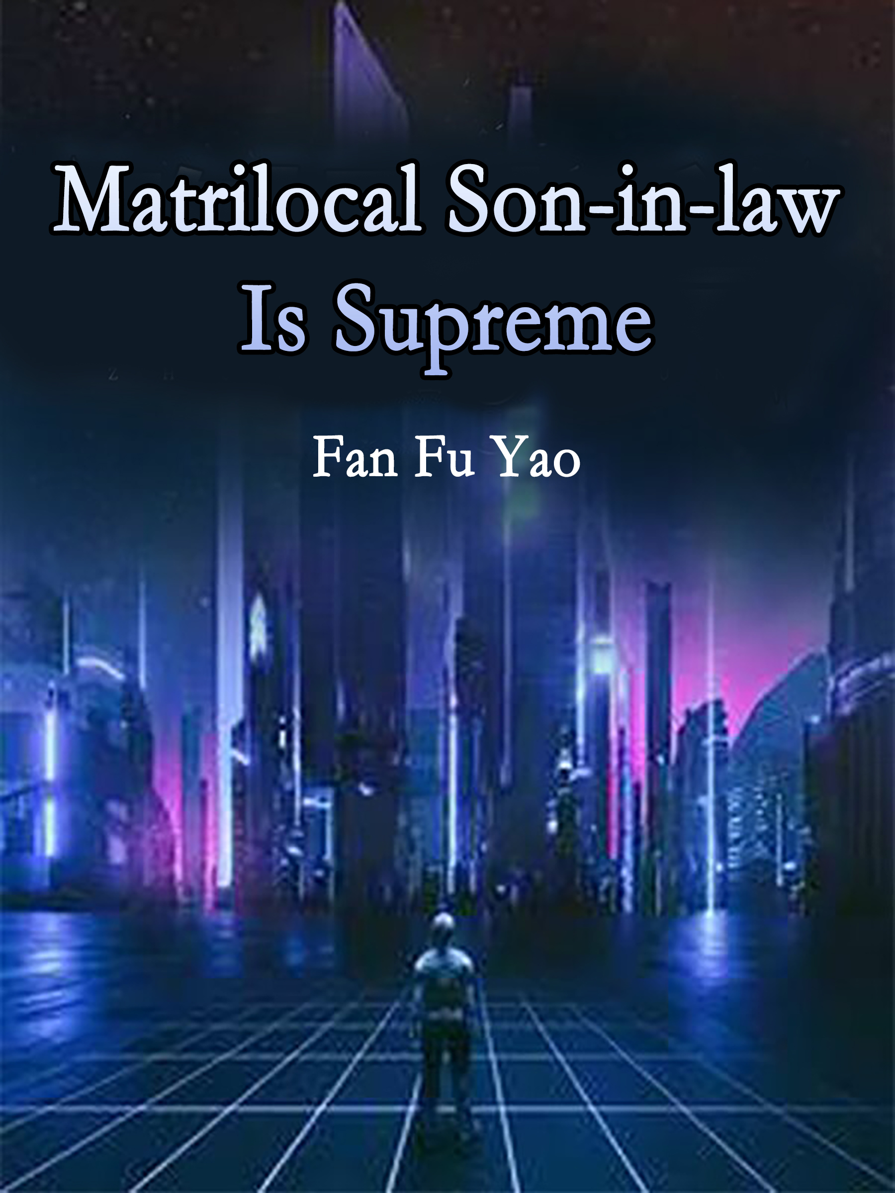 Cover image for Matrilocal Son-in-law Is Supreme