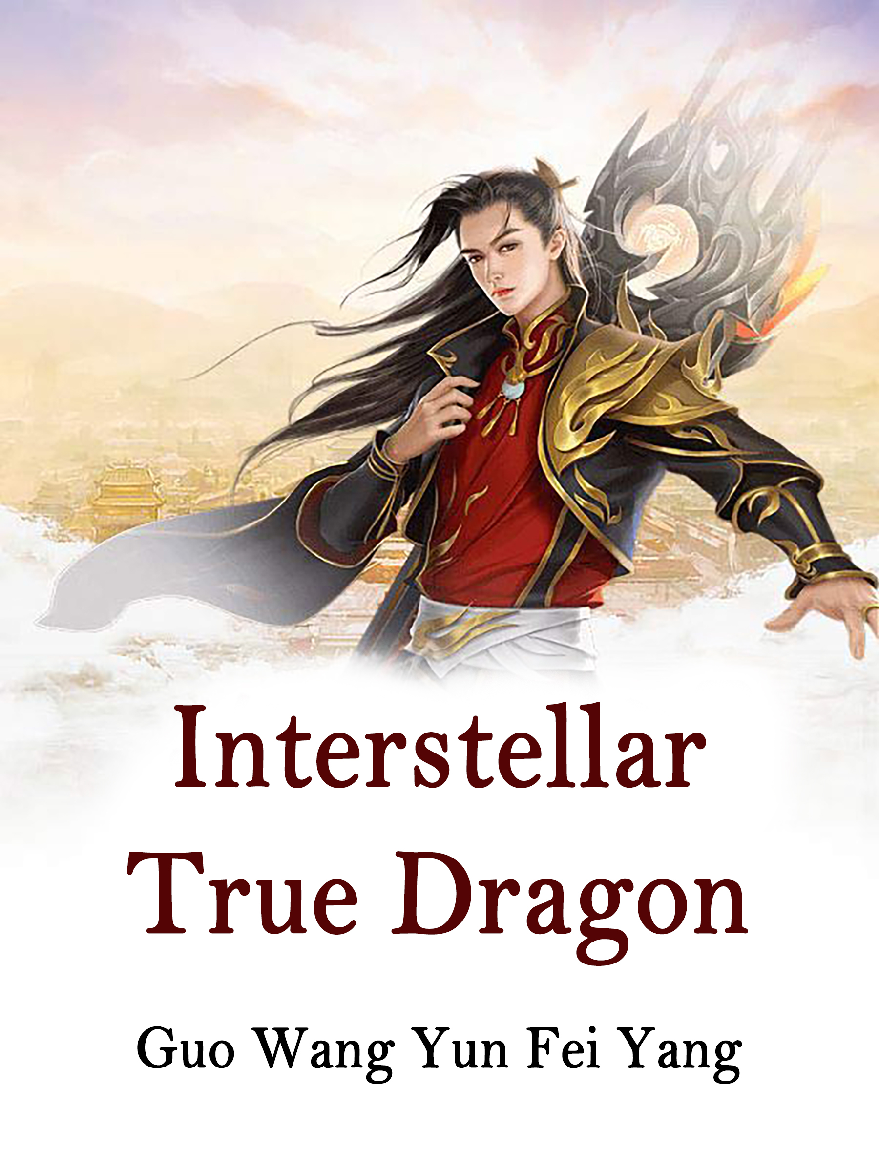 Cover image for Interstellar True Dragon