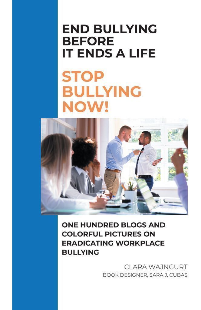 Cover image for End Bullying Before It Ends A Life: Stop Bullying Now!