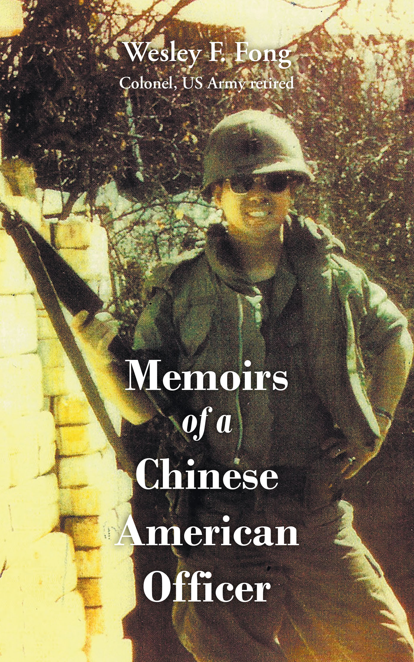Cover image for Memoirs of a Chinese American Officer