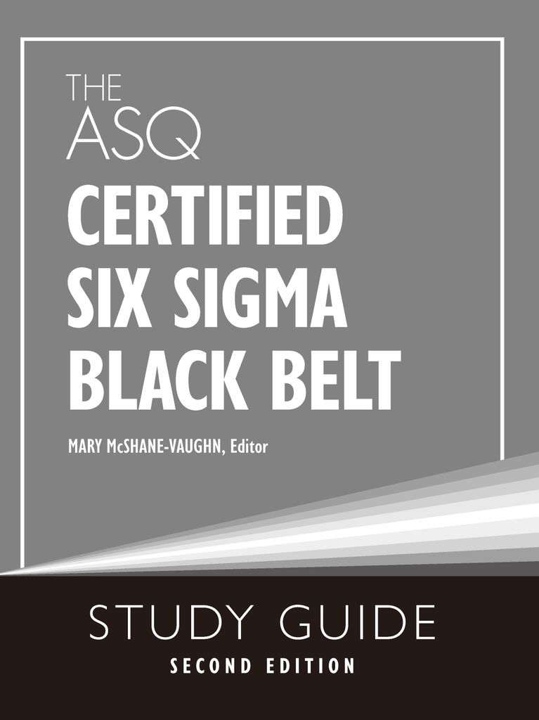 Cover image for The ASQ Certified Six Sigma Black Belt Study Guide