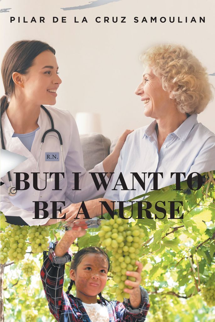 Cover image for But I Want To Be A Nurse