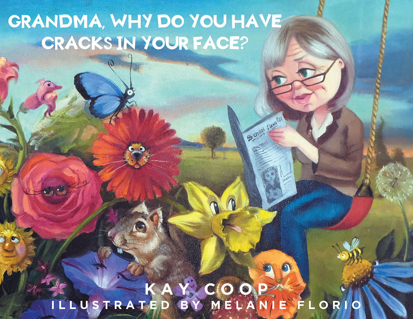 Cover image for Grandma, Why Do You Have Cracks In Your Face?