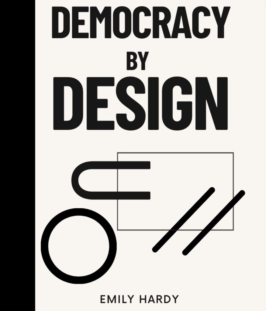 Cover image for Democracy by Design