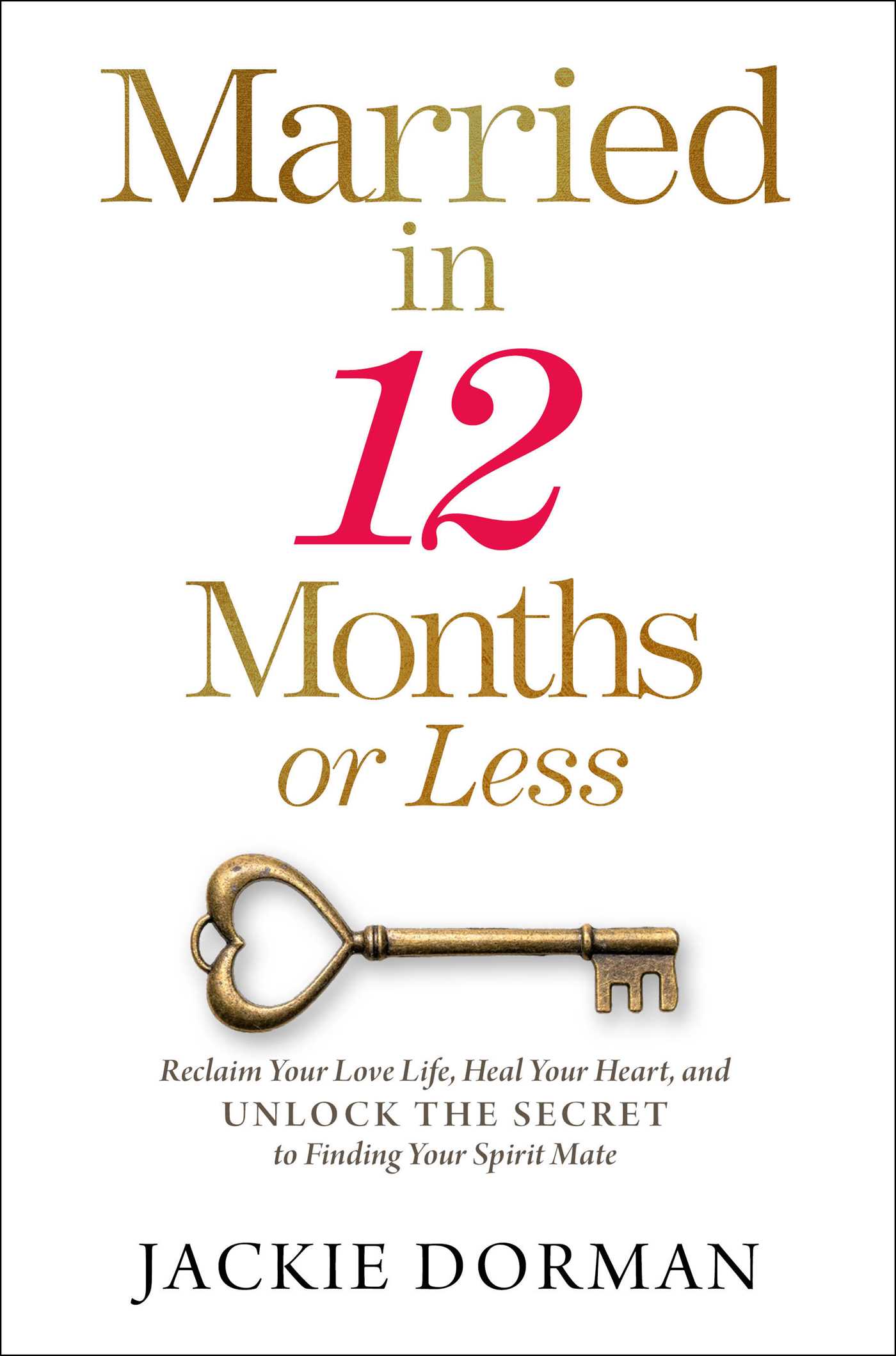 Married in 12 Months or Less