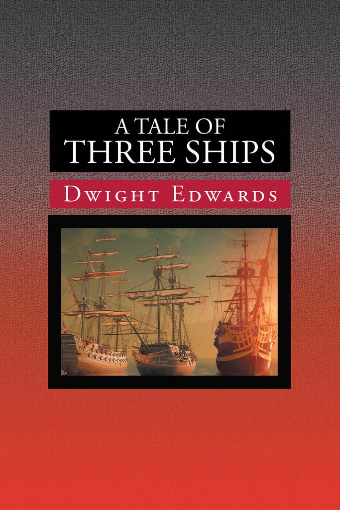 Cover image for A Tale of Three Ships
