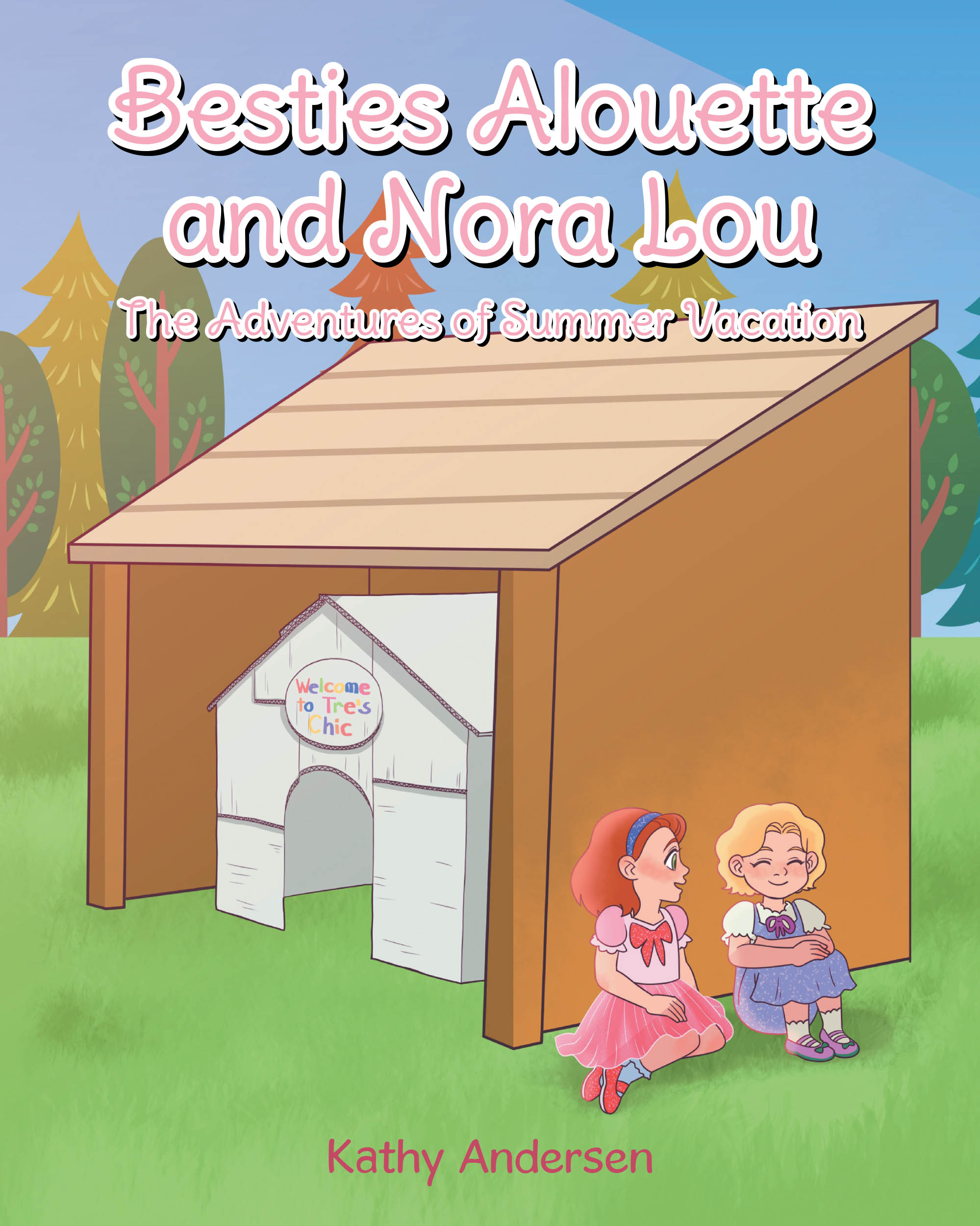 Cover image for Besties Alouette and Nora Lou