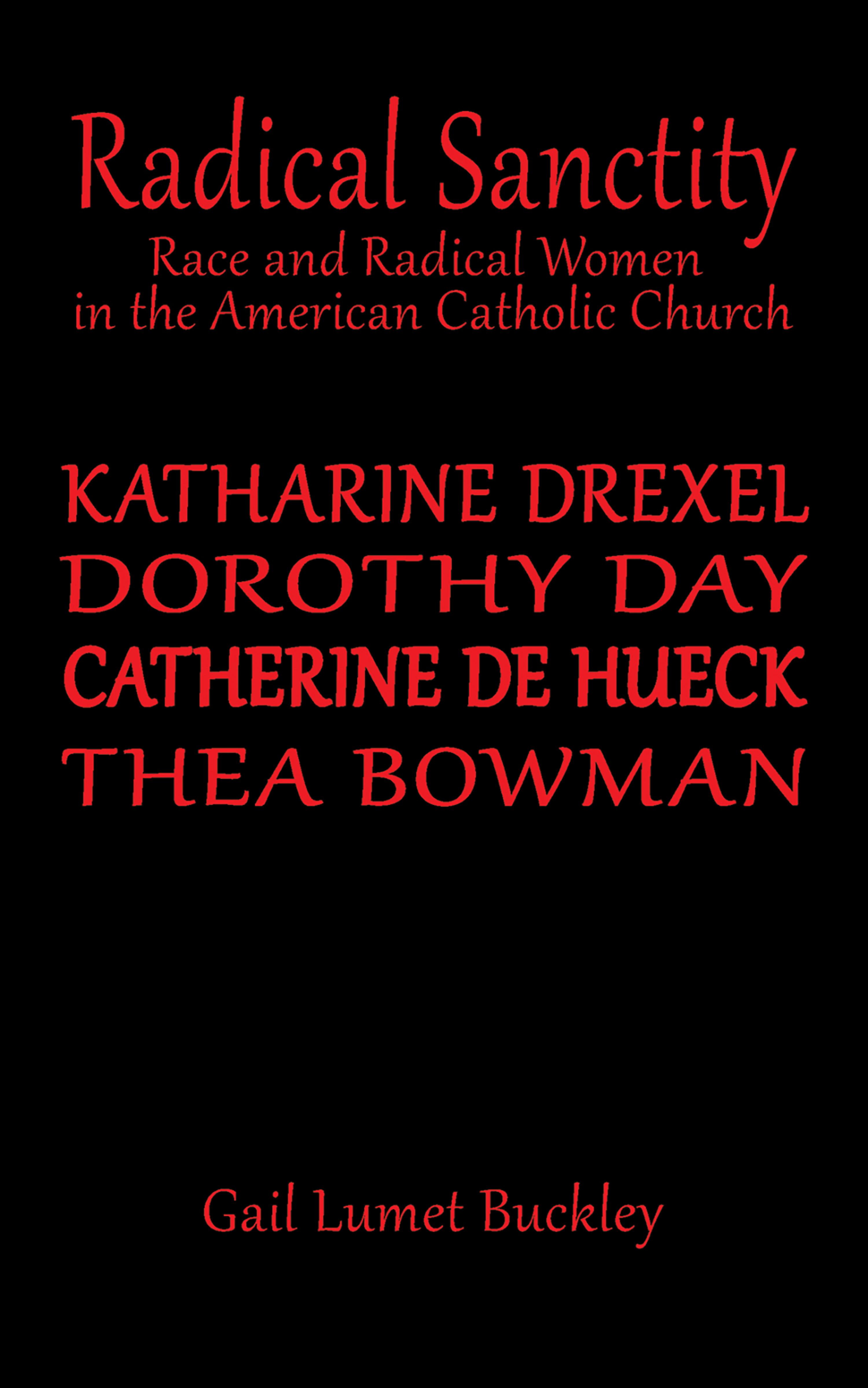 Cover image for Radical Sanctity