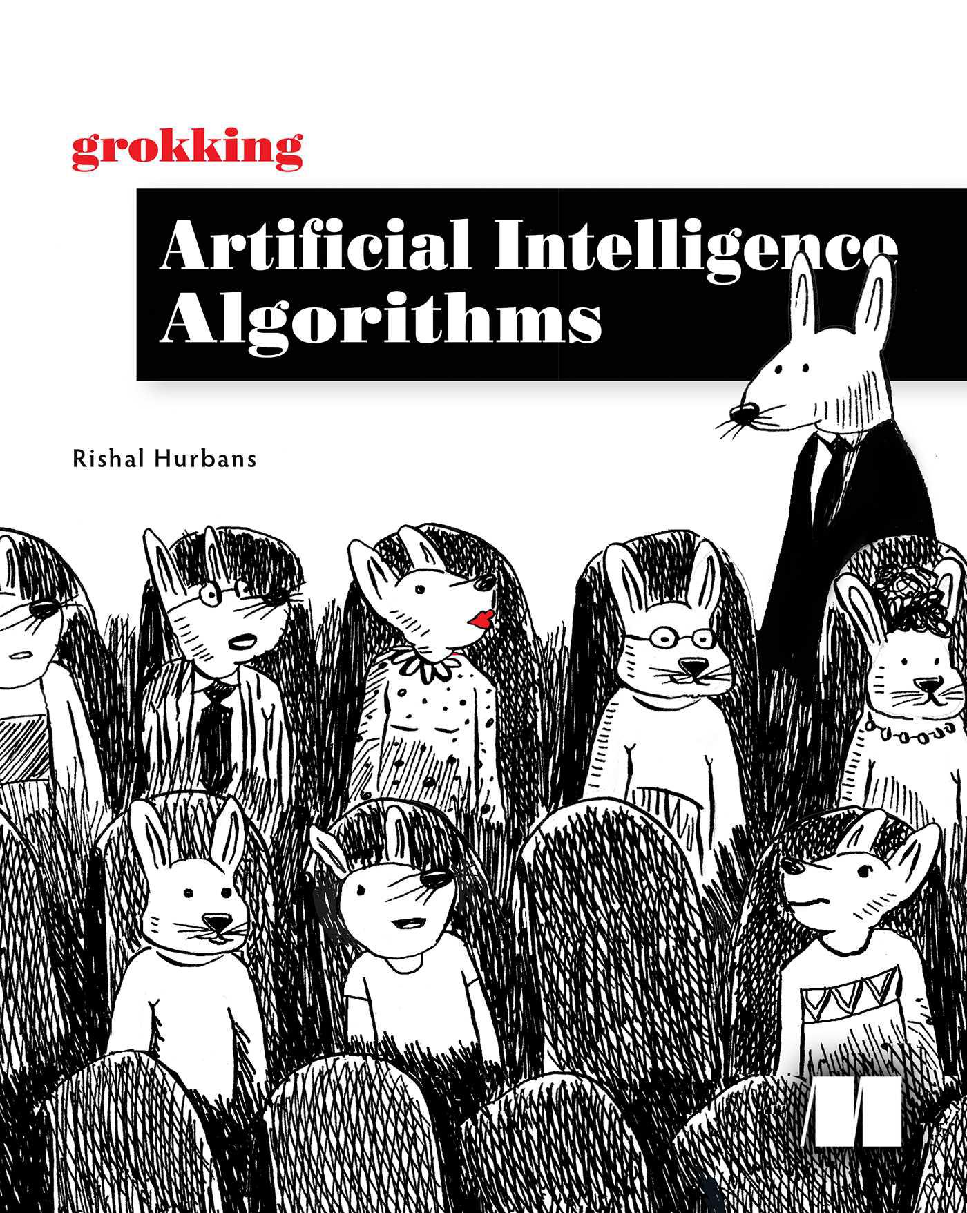 Cover image for Grokking Artificial Intelligence Algorithms