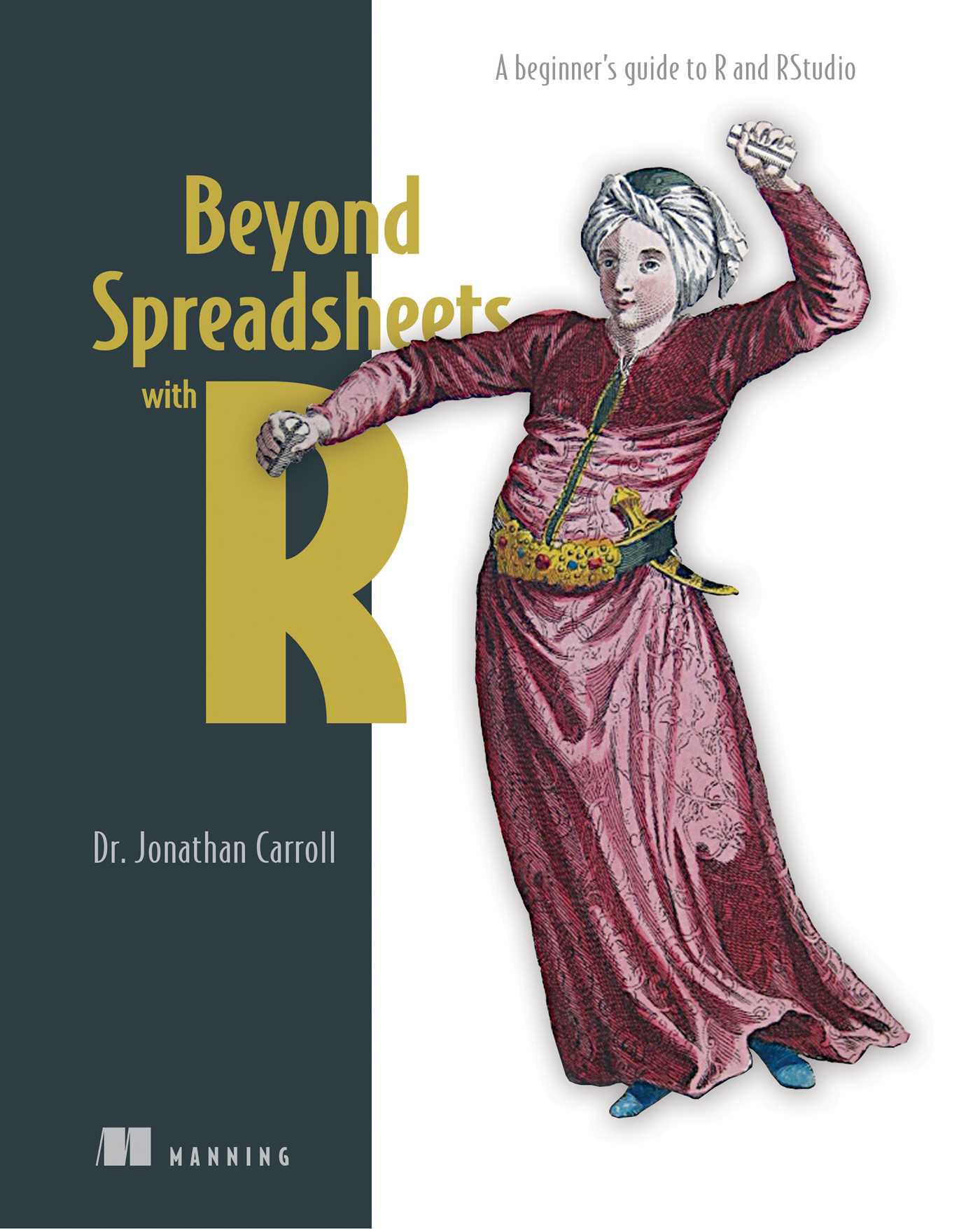 Cover image for Beyond Spreadsheets with R