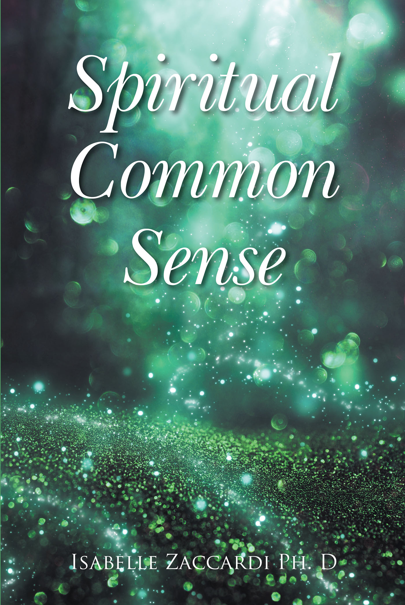 Cover image for Spiritual Common Sense