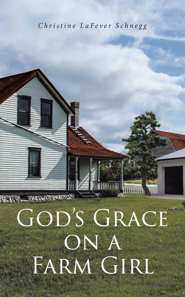 Cover image for God's Grace on a Farm Girl