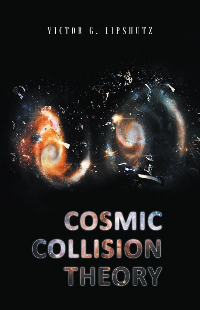 Cover image for Cosmic Collision Theory