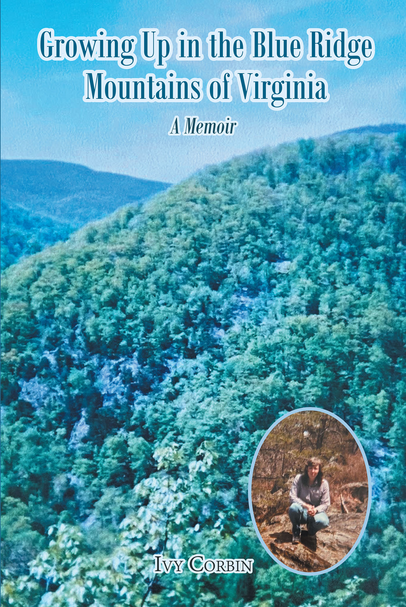 Cover image for Growing Up in the Blue Ridge Mountains of Virginia