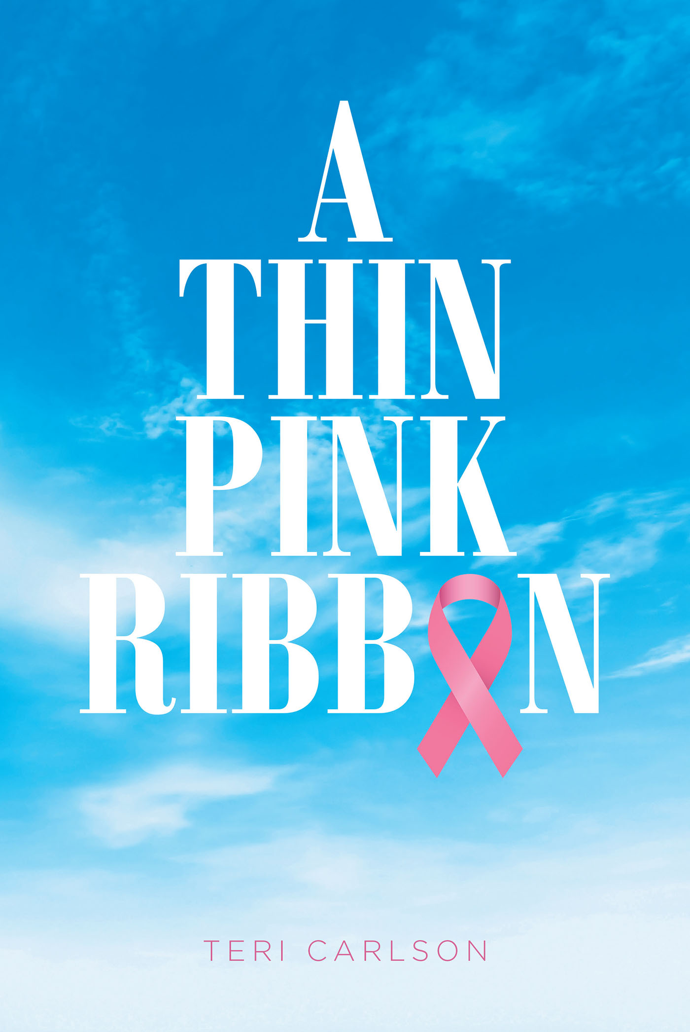 Cover image for A Thin Pink Ribbon