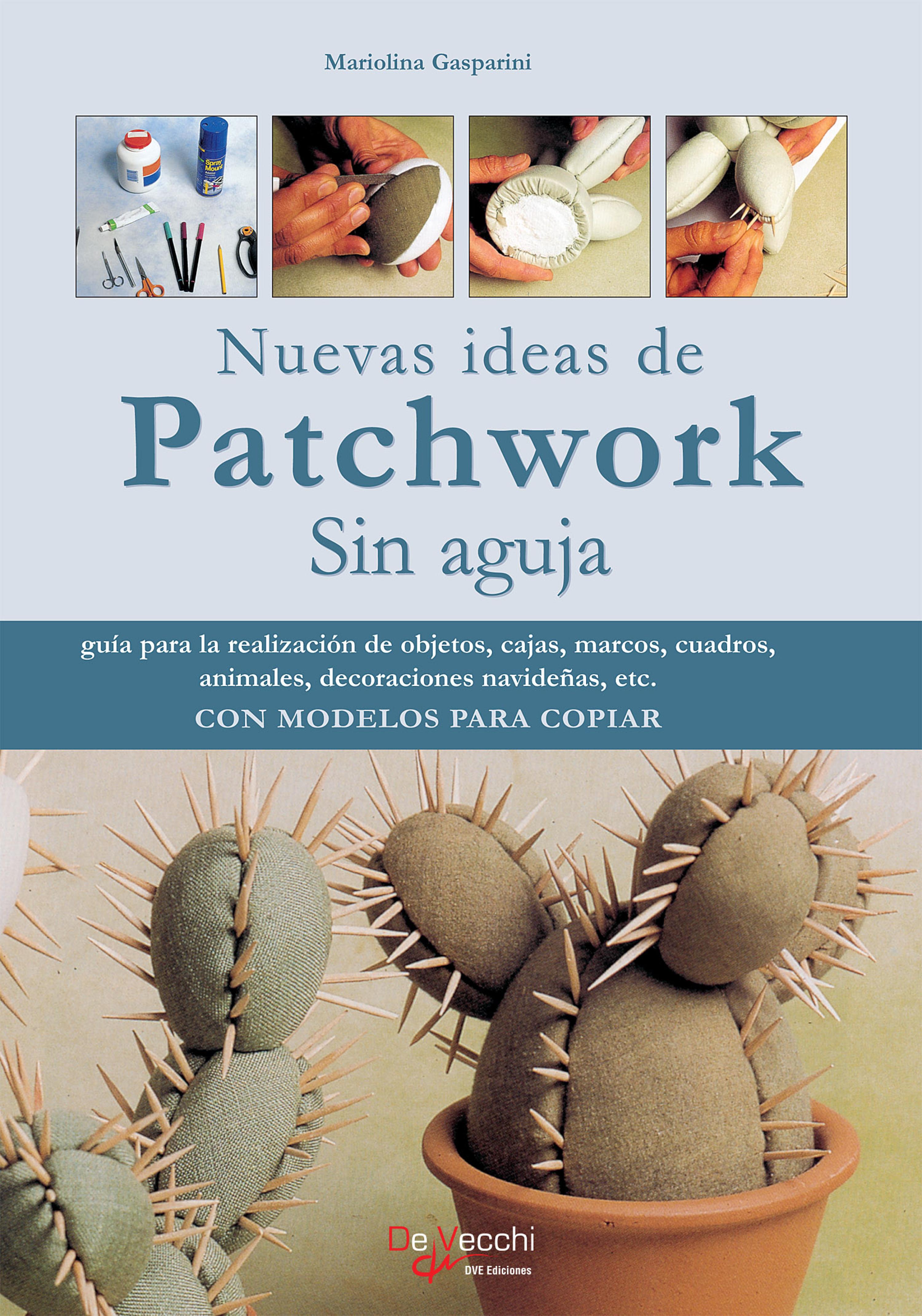 Cover image for Nuevas ideas de patchwork sin aguja