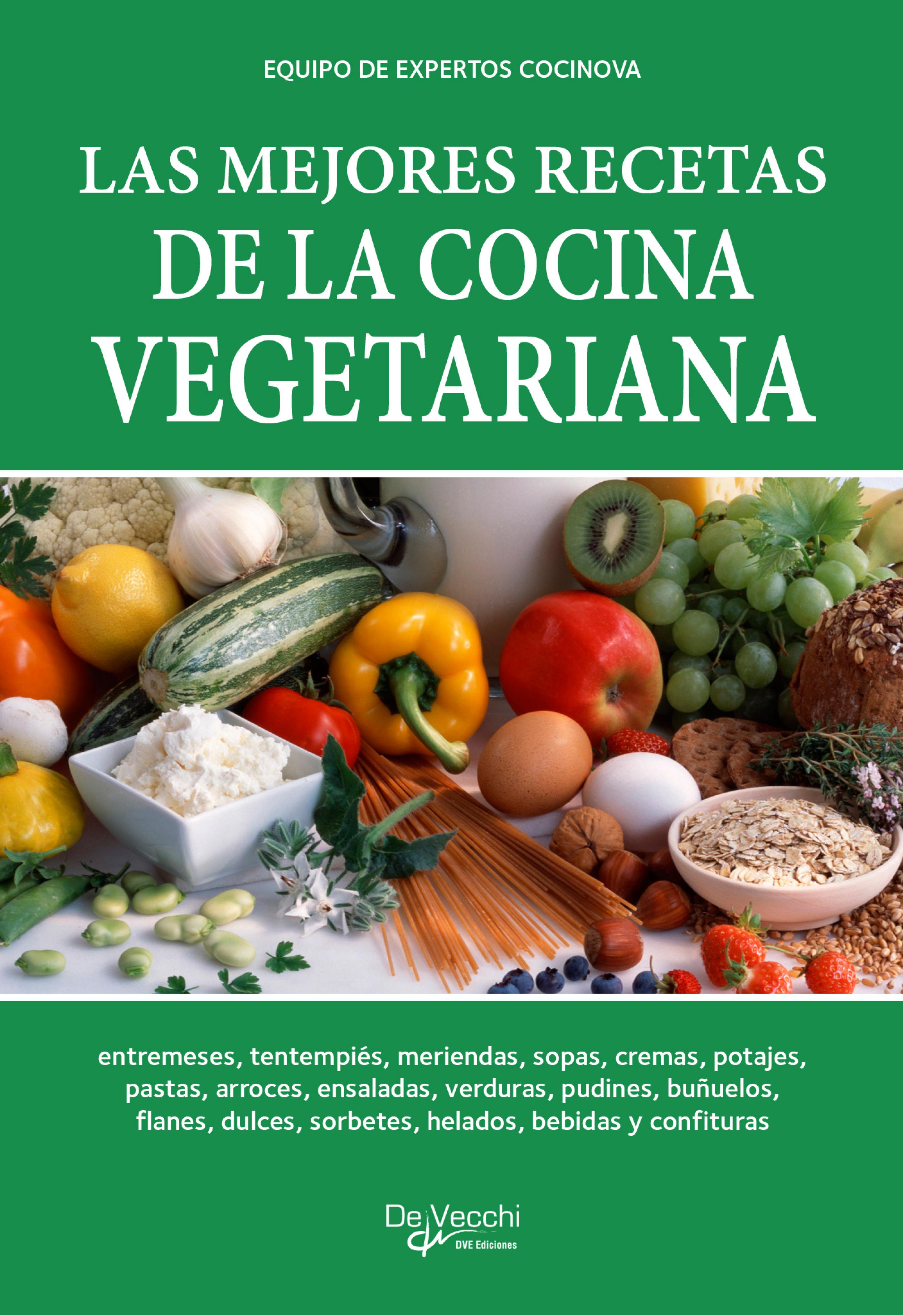 Cover image for Las mejores recetas de la cocina vegetariana