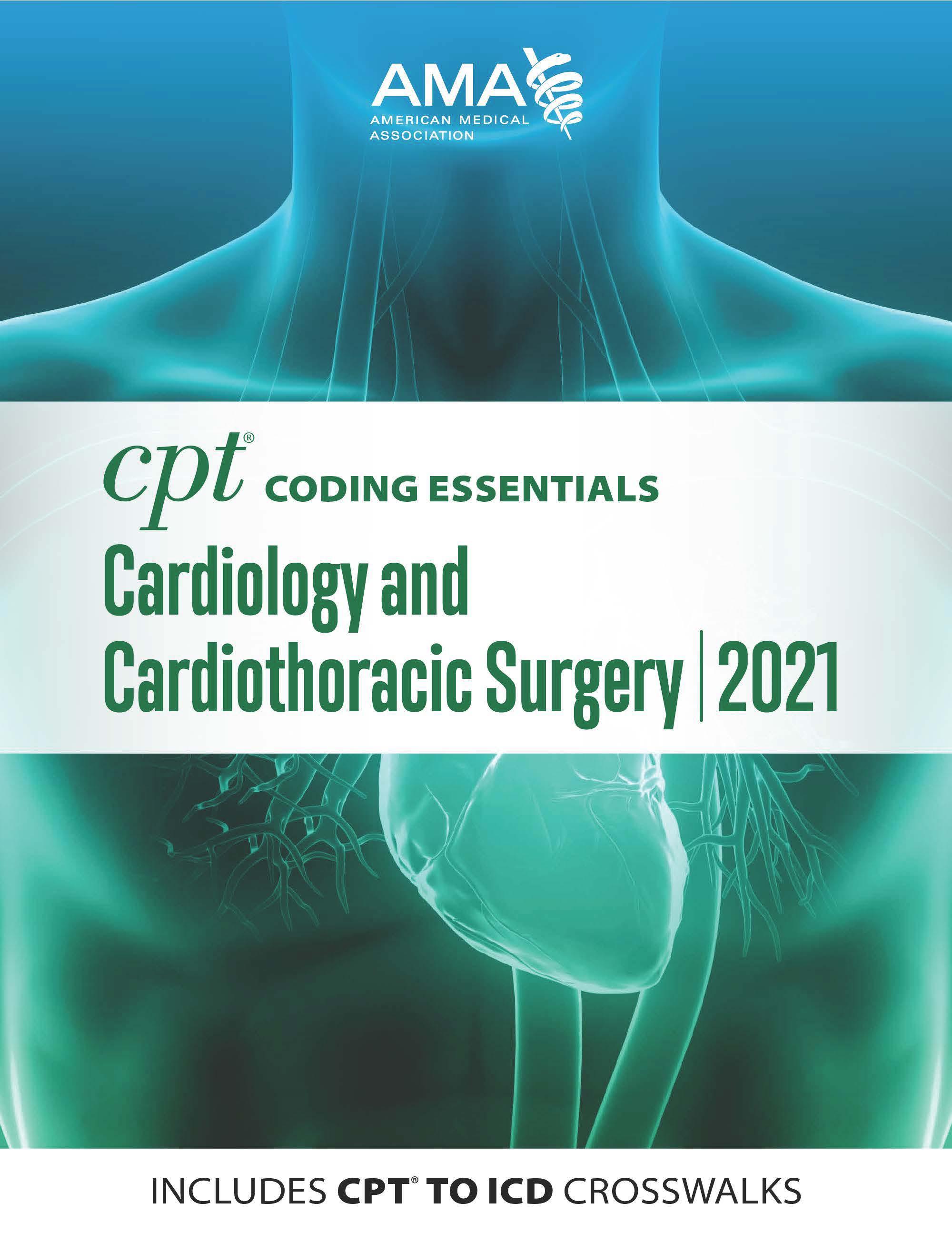Cover image for CPT Coding Essentials for Cardiology & Cardiothoracic Surgery 2021