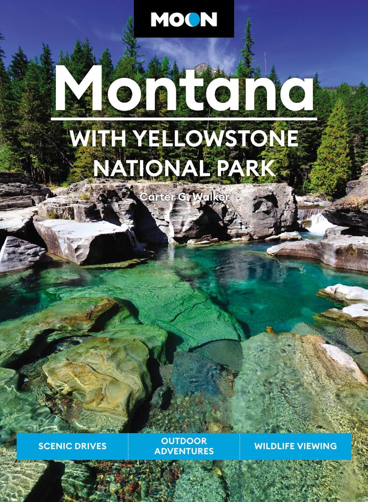 Cover image for Moon Montana: With Yellowstone National Park