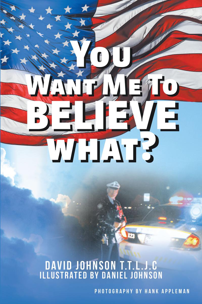 Cover image for You Want Me to Believe What?