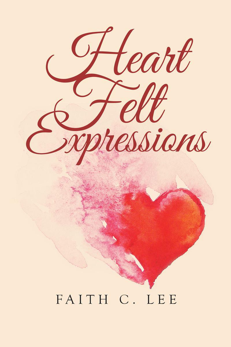 Cover image for Heart Felt Expressions