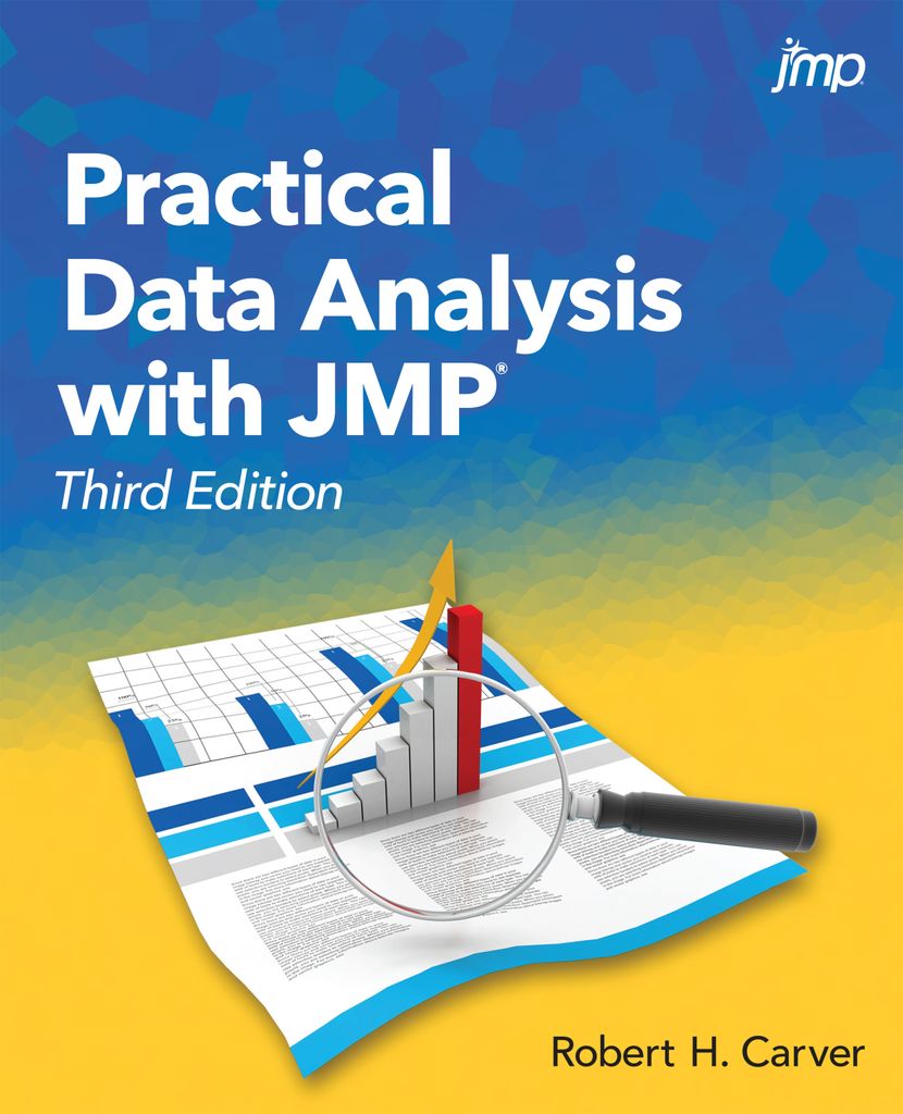 Cover image for Practical Data Analysis with JMP, Third Edition