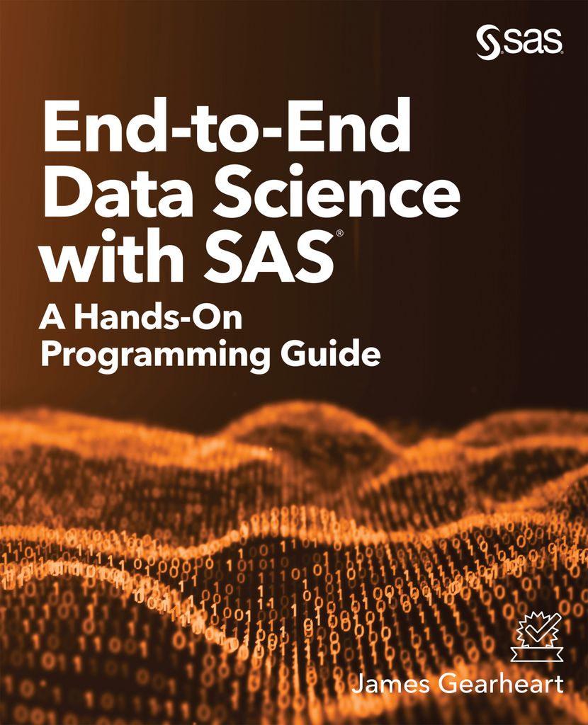 Cover image for End-to-End Data Science with SAS