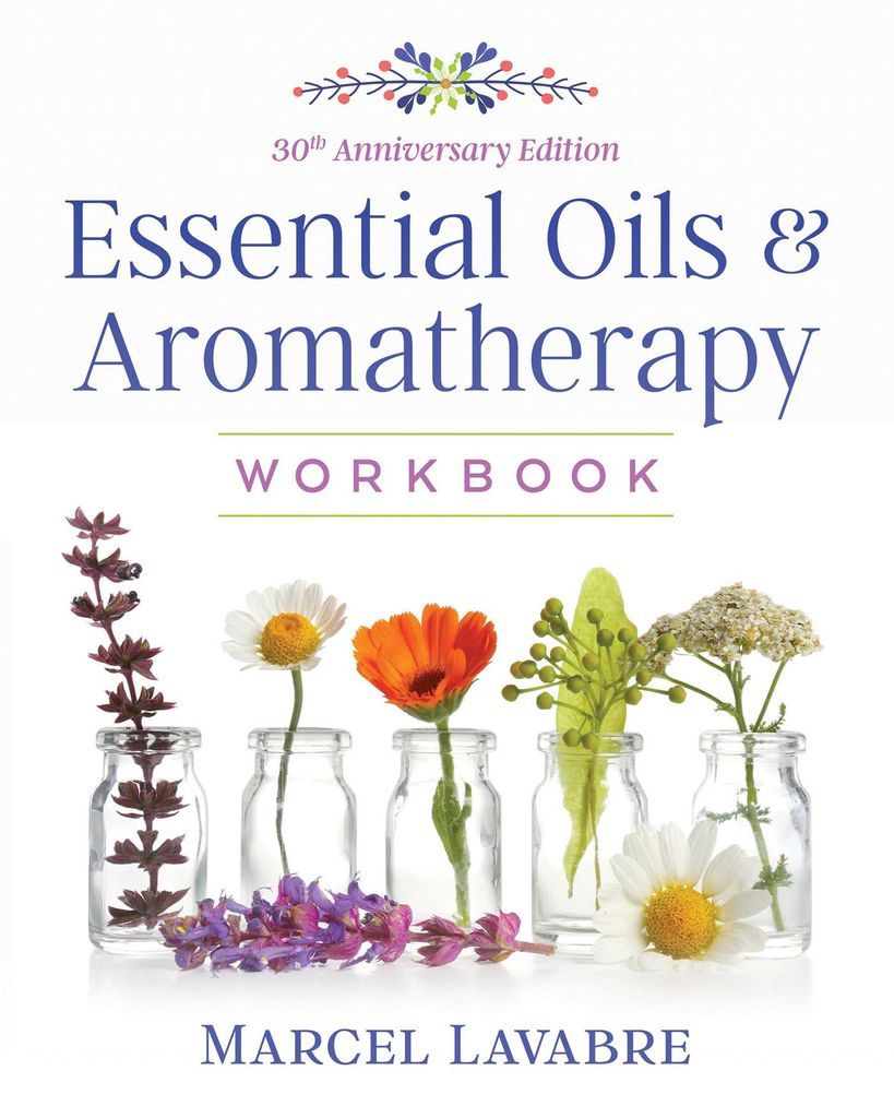 Cover image for Essential Oils and Aromatherapy Workbook