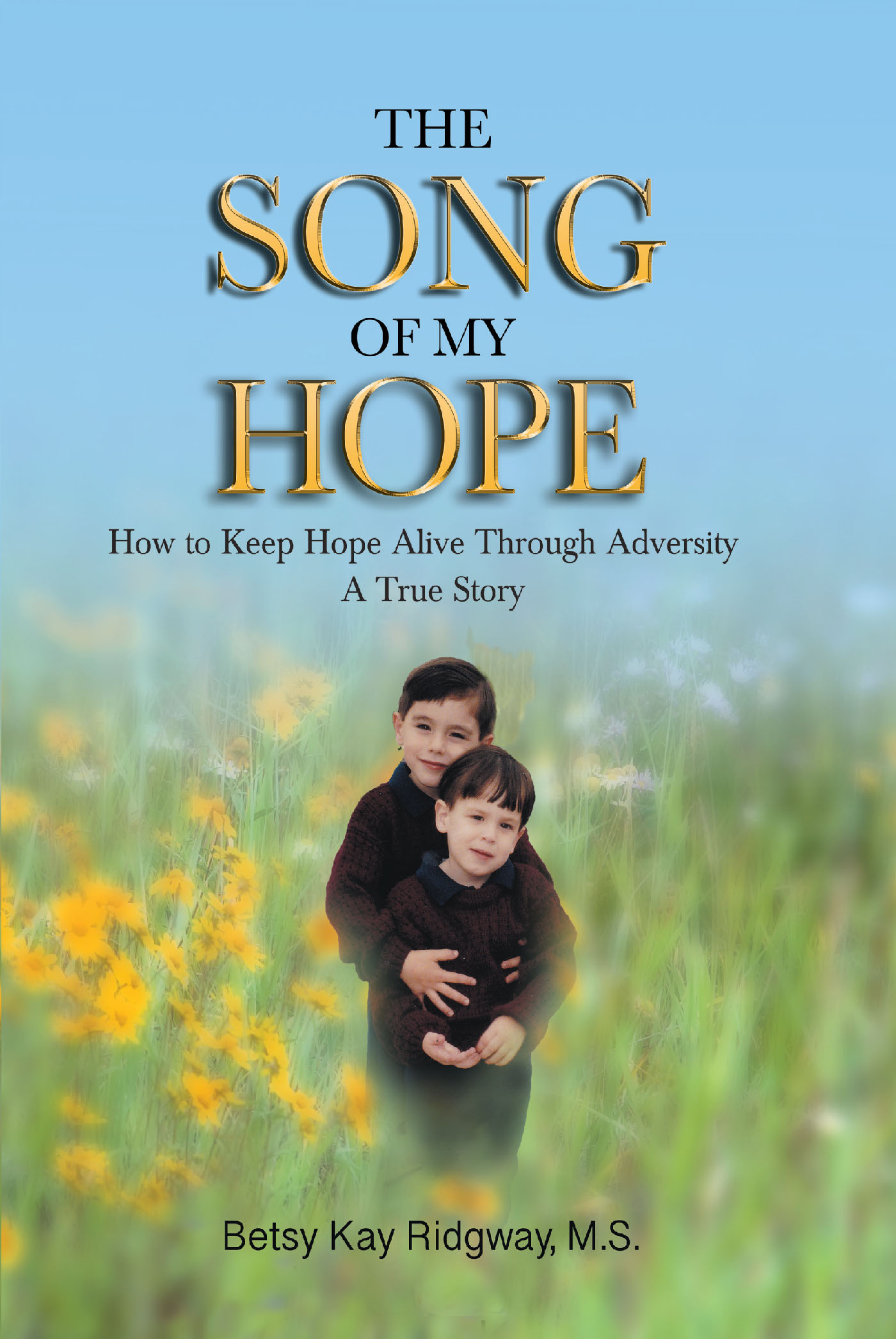 Cover image for The Song of My Hope