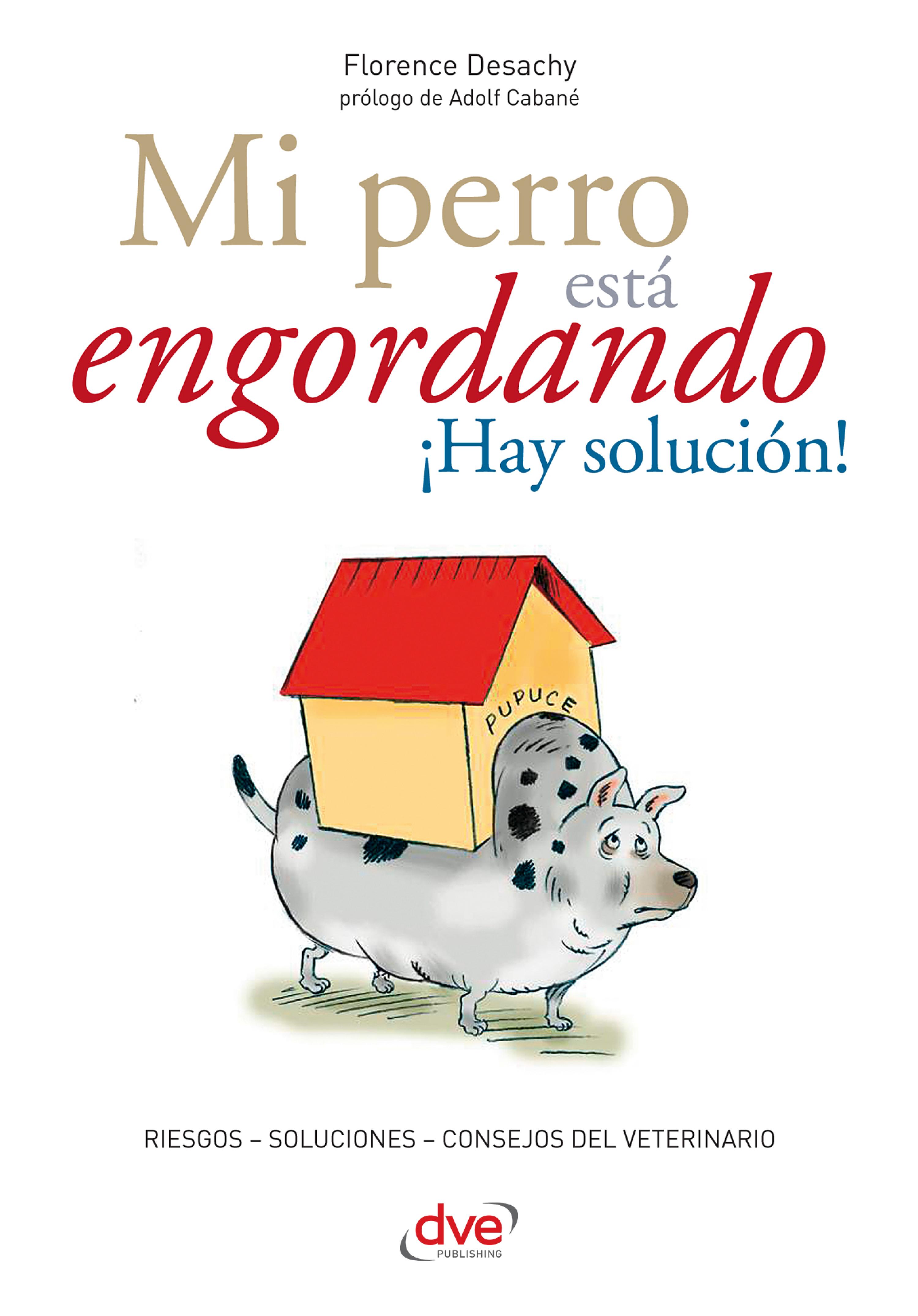 Cover image for Mi perro esta engordando Hay solucion!