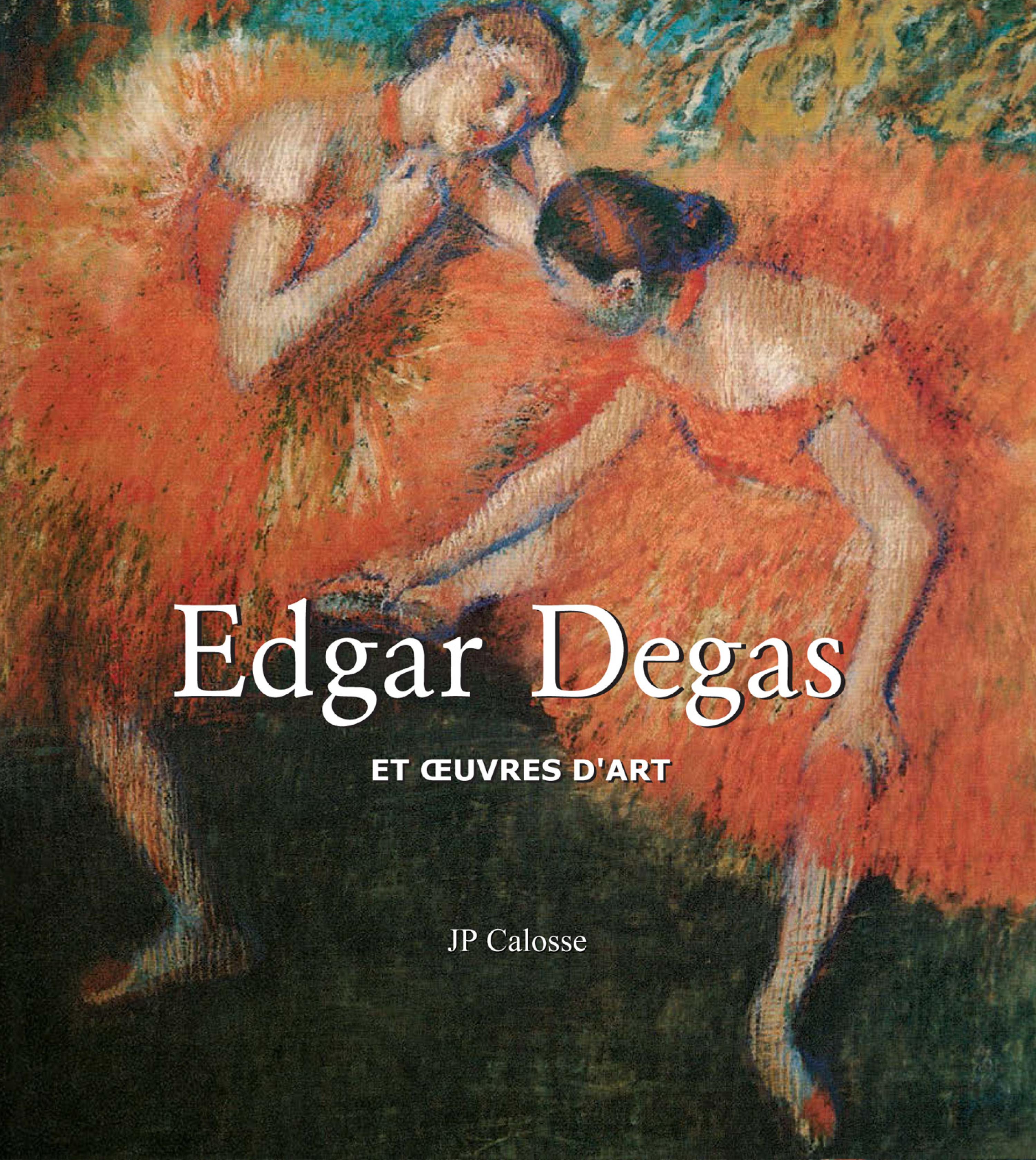 Cover image for Edgar Degas (1834-1917)