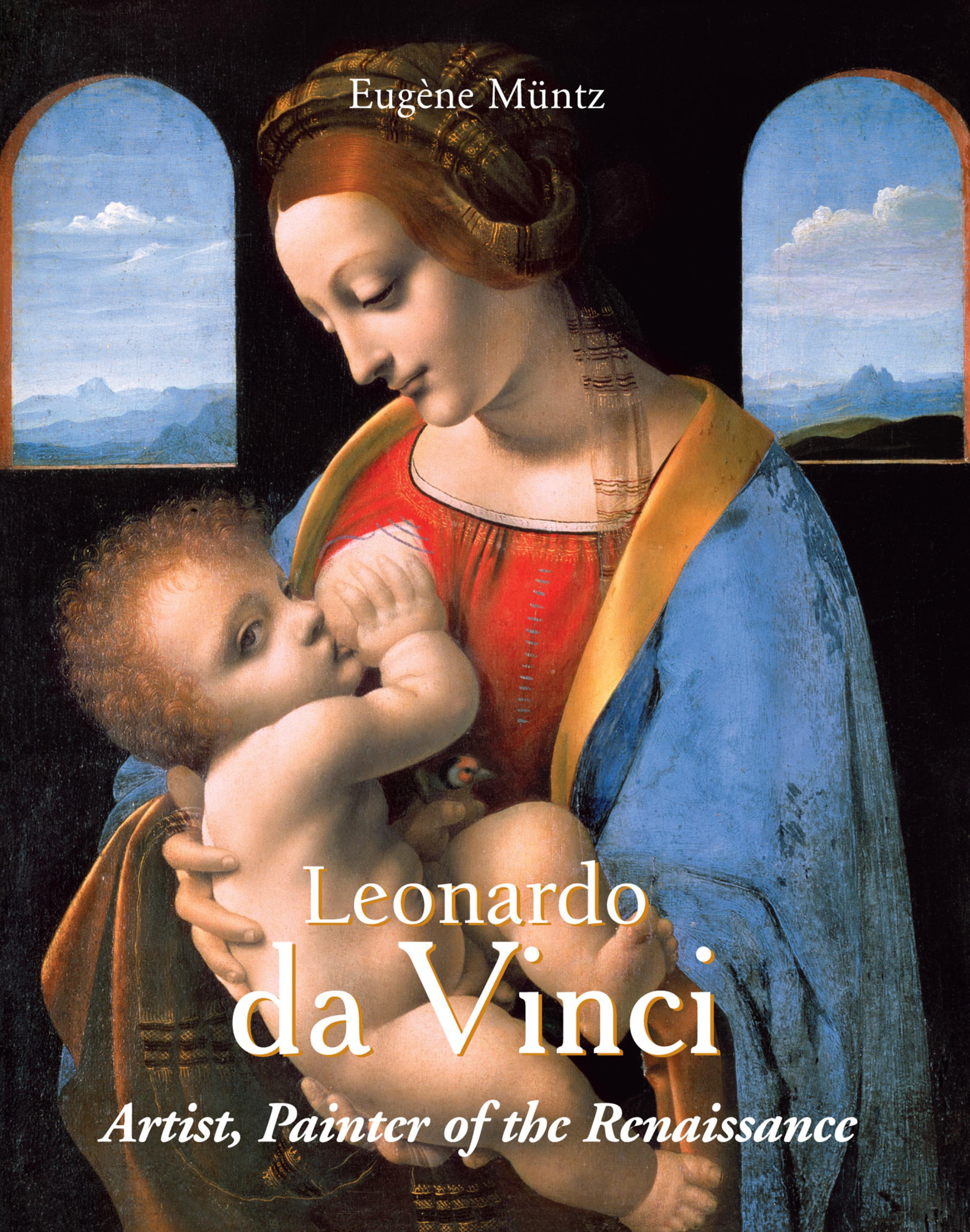 Cover image for Leonardo Da Vinci - Artist, Painter of the Renaissance
