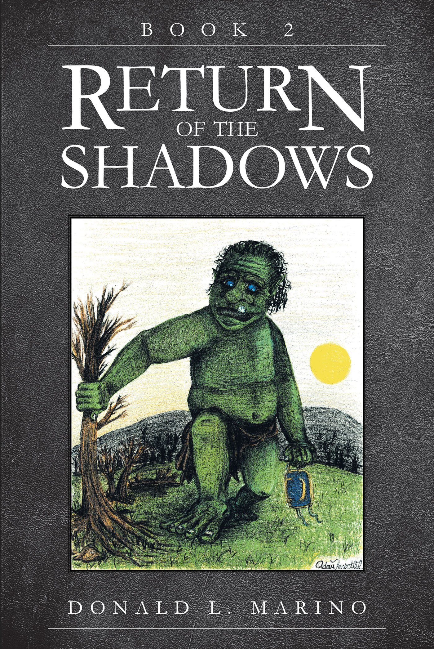 Cover image for Return of the Shadows Book Two