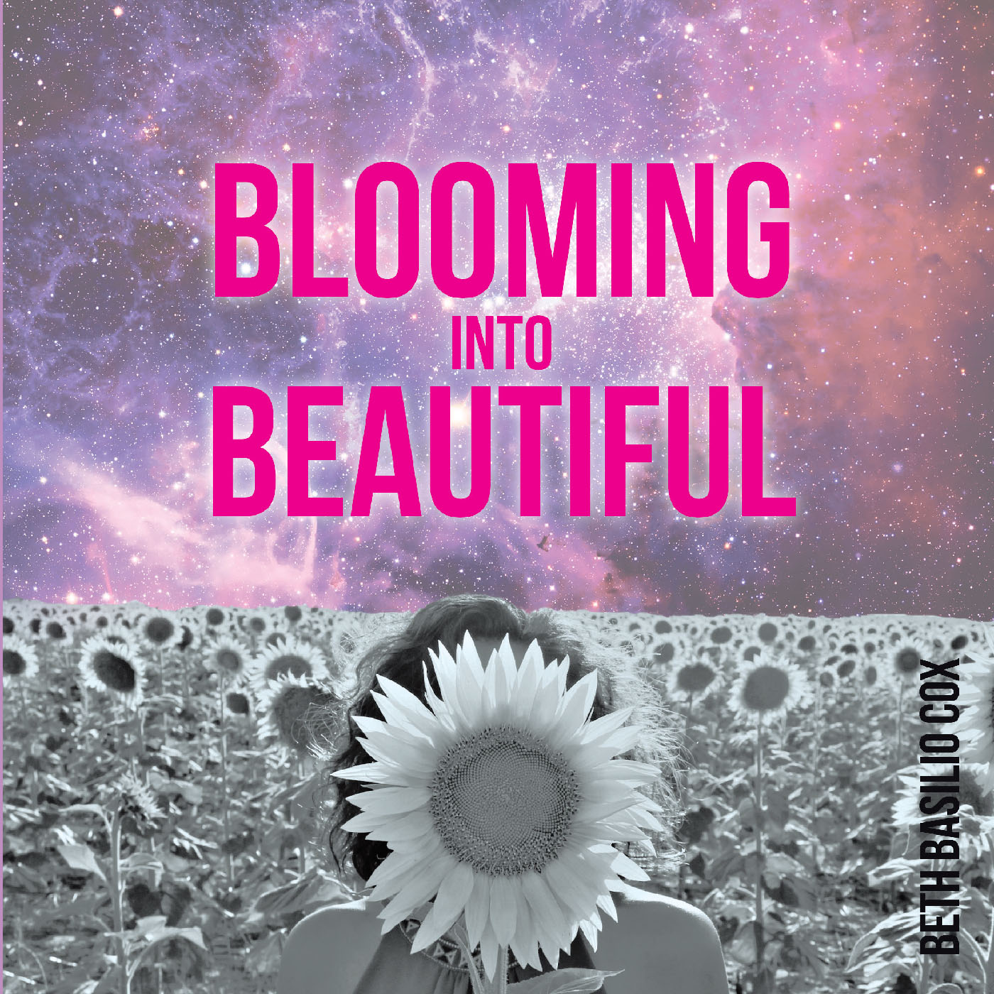 Cover image for Blooming Into Beautiful