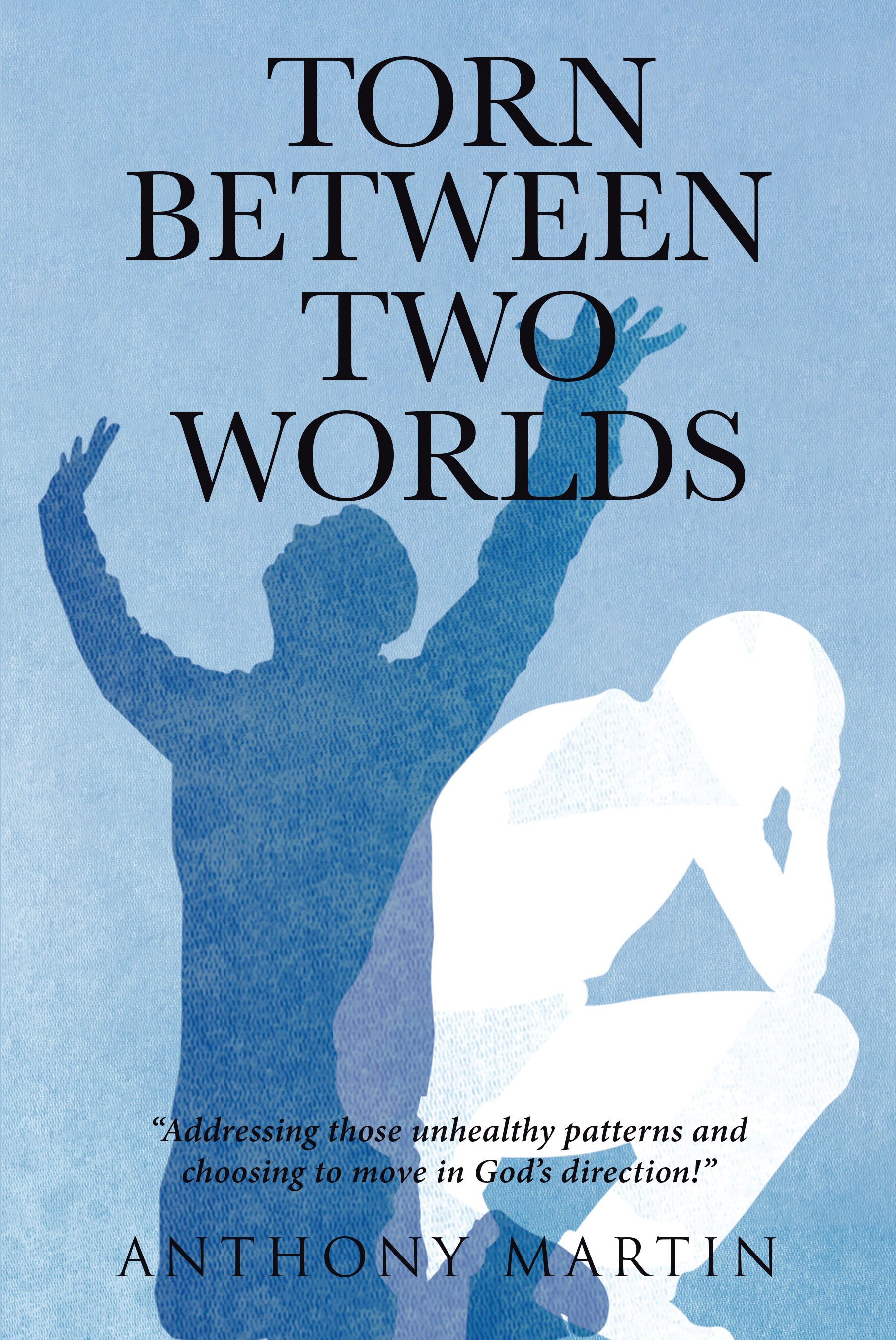 Cover image for Torn between Two Worlds
