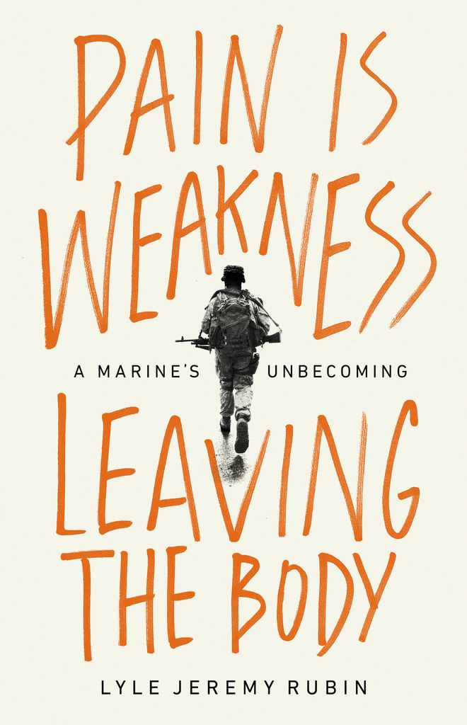 Cover image for Pain Is Weakness Leaving the Body