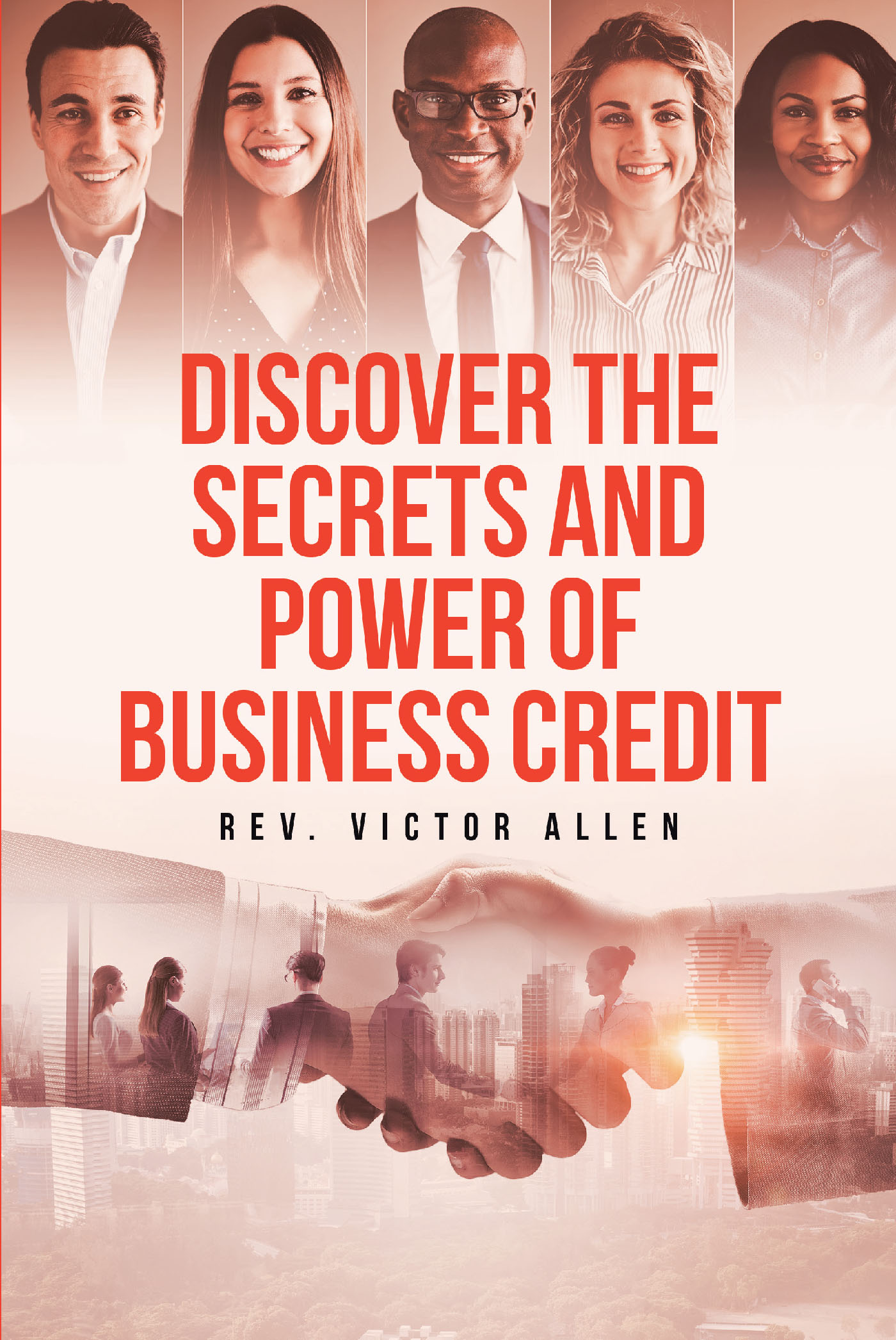 Cover image for Discover the Secrets and Power of Business Credit