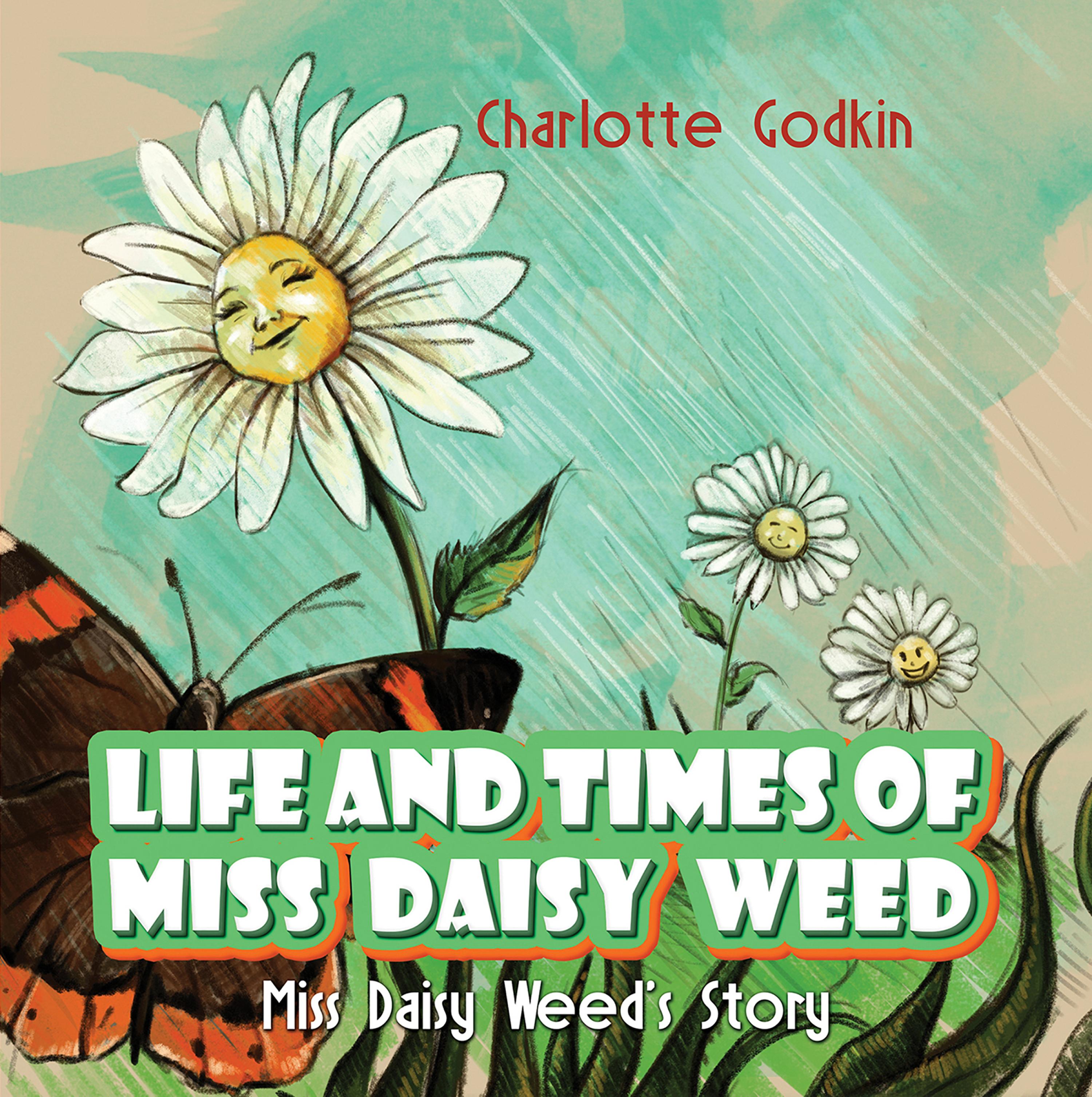 Cover image for Life and Times of Miss Daisy Weed